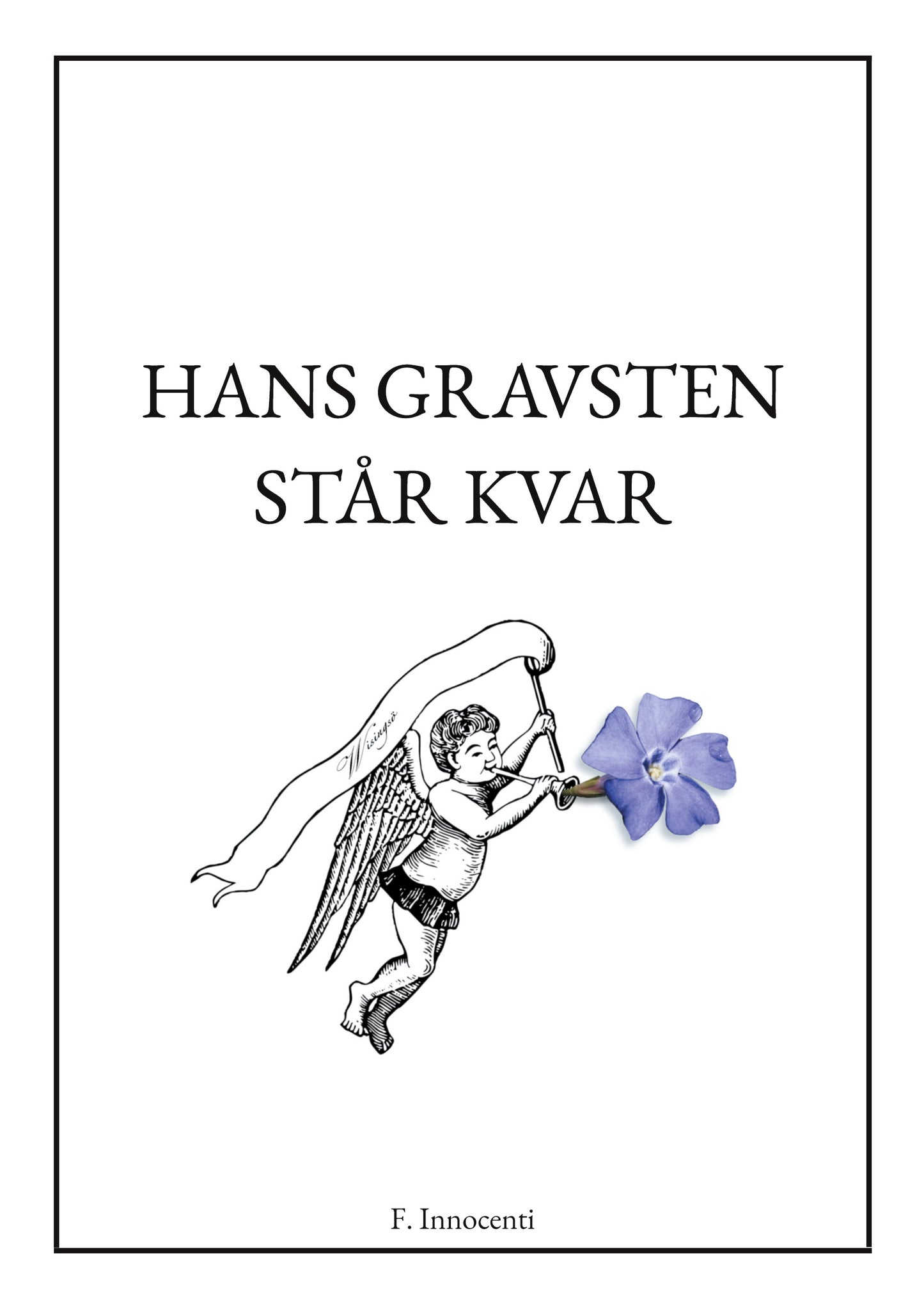 Hans gravsten står kvar – E-bok