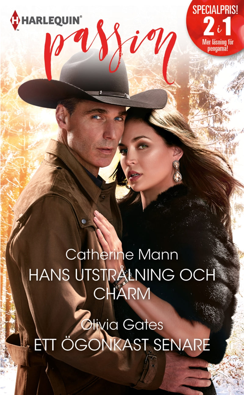Hans utstrålning och charm / Ett ögonkast senare – E-bok