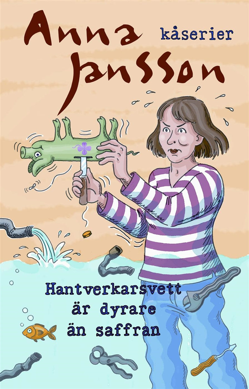 Hantverkarsvett är dyrare än saffran – E-bok