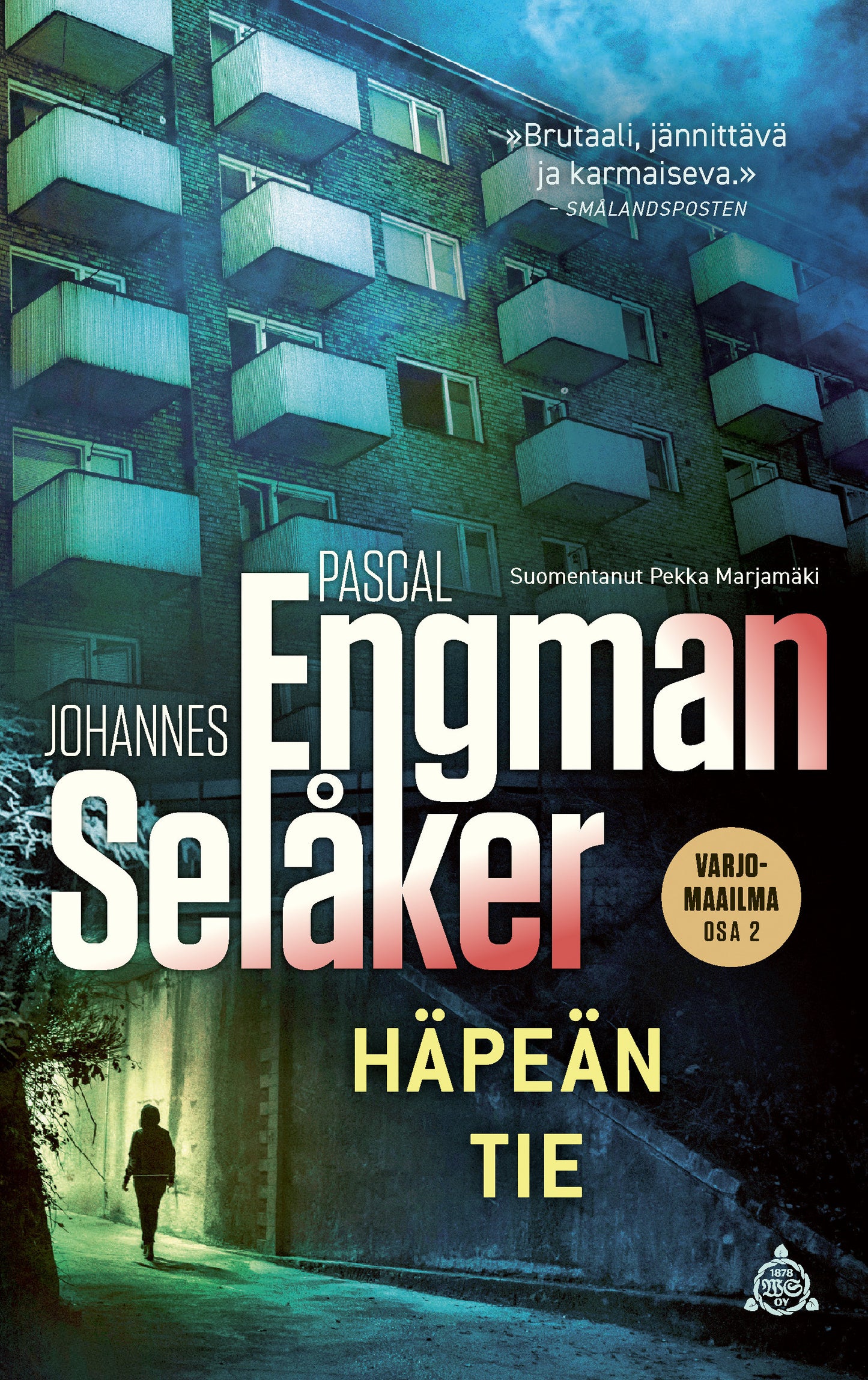 Häpeän tie – E-bok