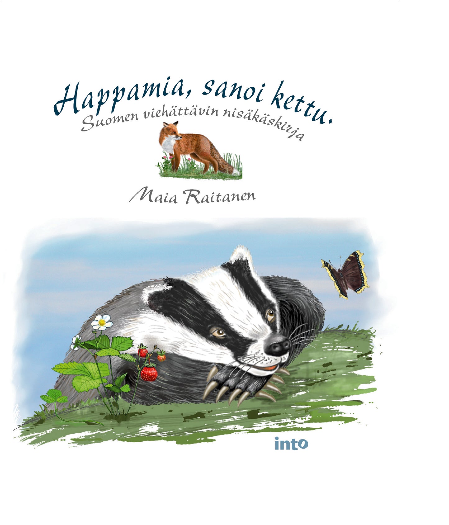 Happamia, sanoi kettu – E-bok