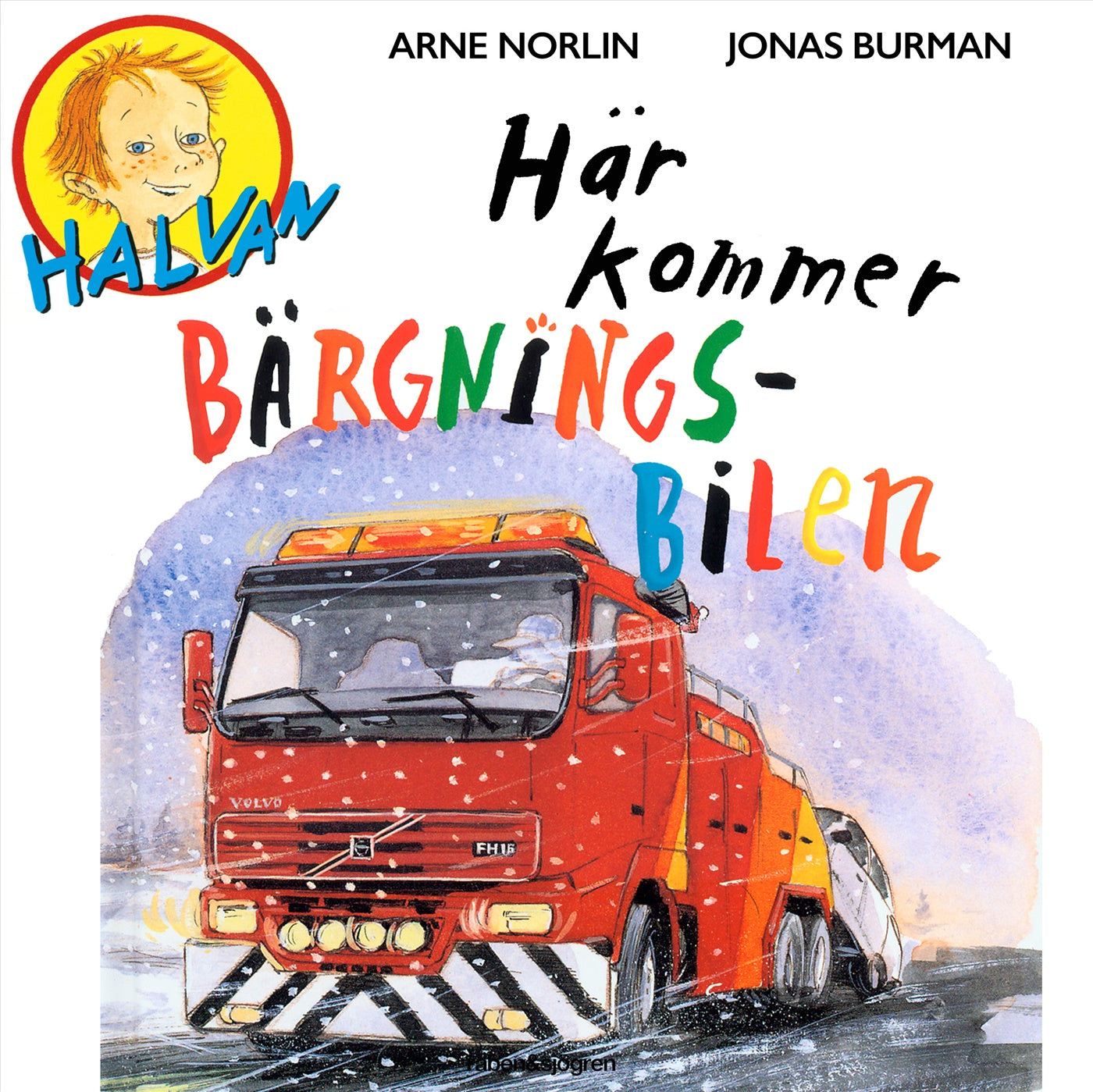 Här kommer bärgningsbilen – Ljudbok