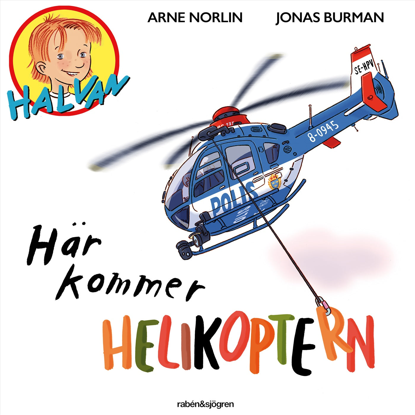 Här kommer helikoptern – Ljudbok