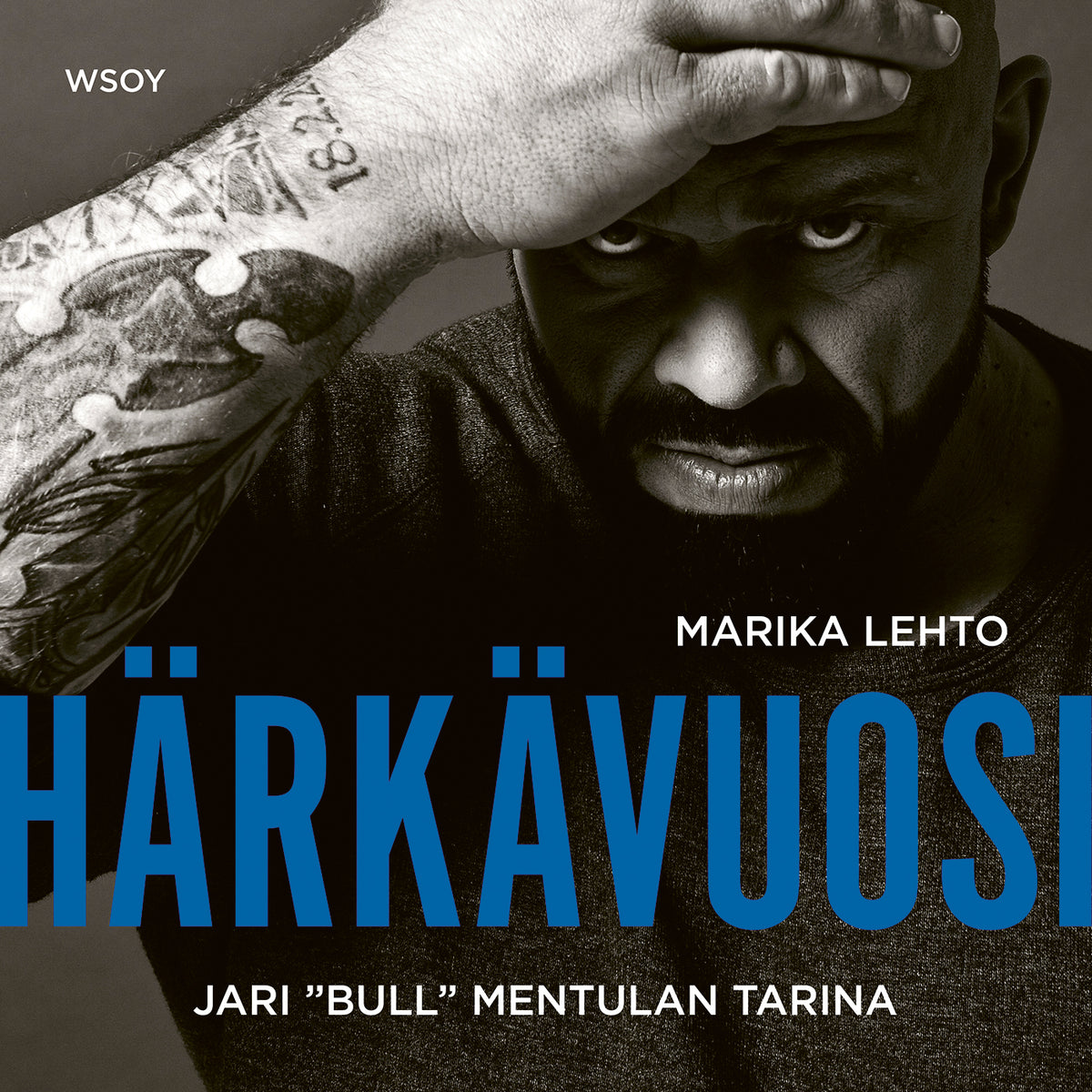 Härkävuosi. Jari Bull Mentulan tarina – Ljudbok