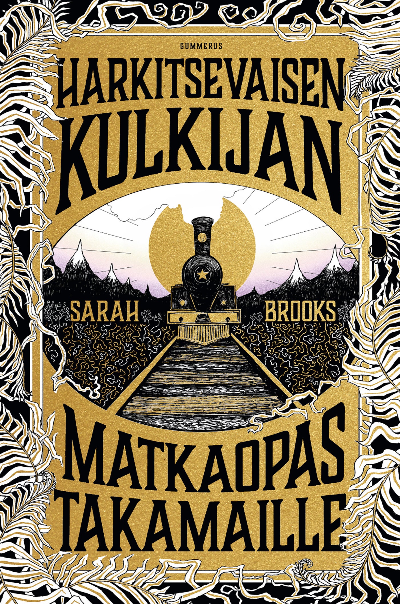 Harkitsevaisen kulkijan matkaopas Takamaille? – E-bok