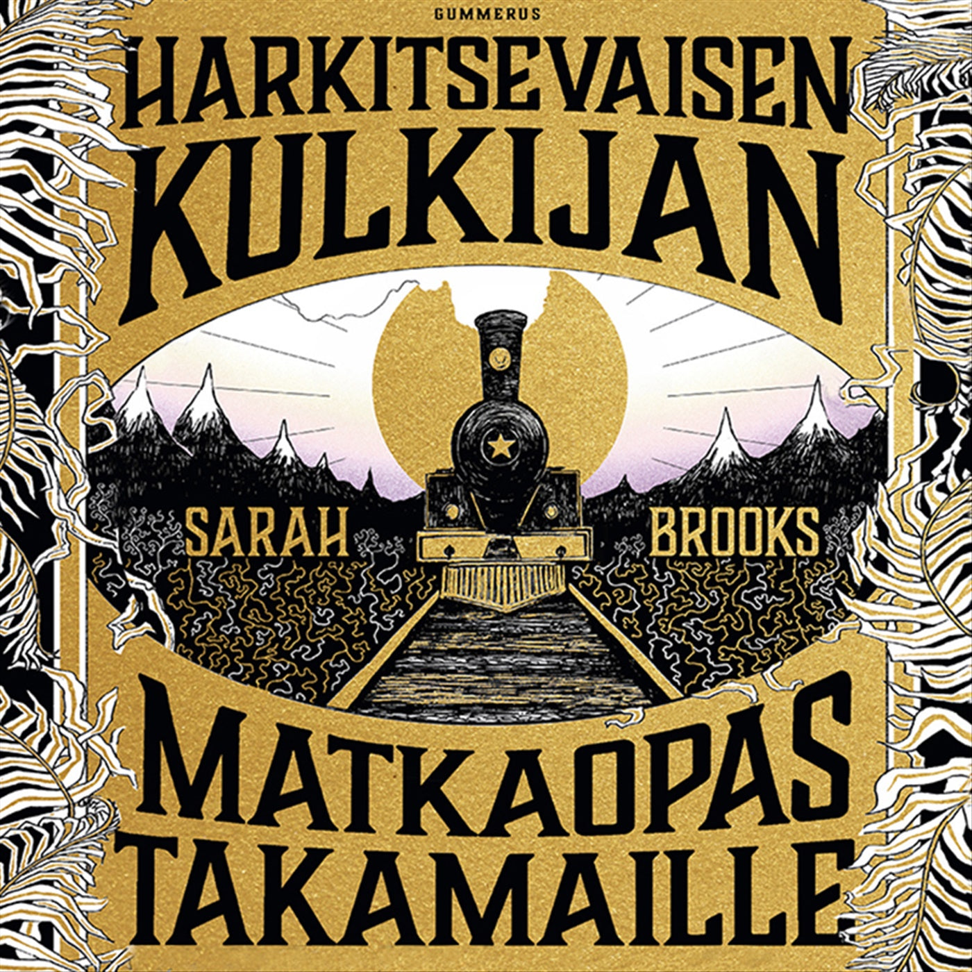 Harkitsevaisen kulkijan matkaopas Takamaille – Ljudbok