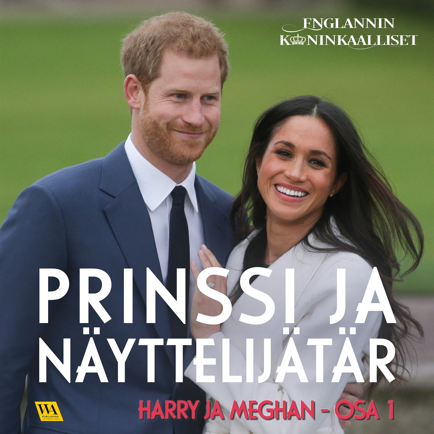 Harry ja Meghan, osa 1: Prinssi ja näyttelijätär – Ljudbok