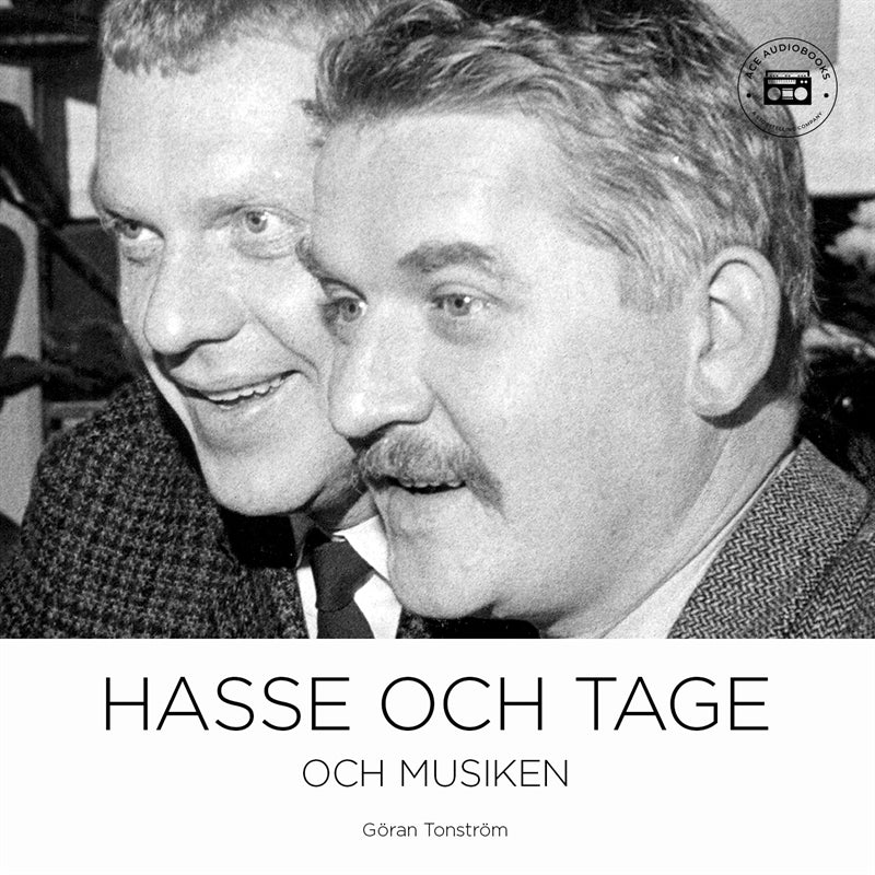 Hasse & Tage och musiken – Ljudbok