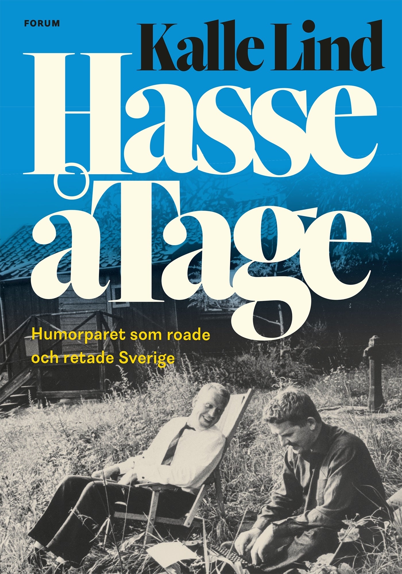 HasseåTage : humorparet som roade och retade Sverige – E-bok