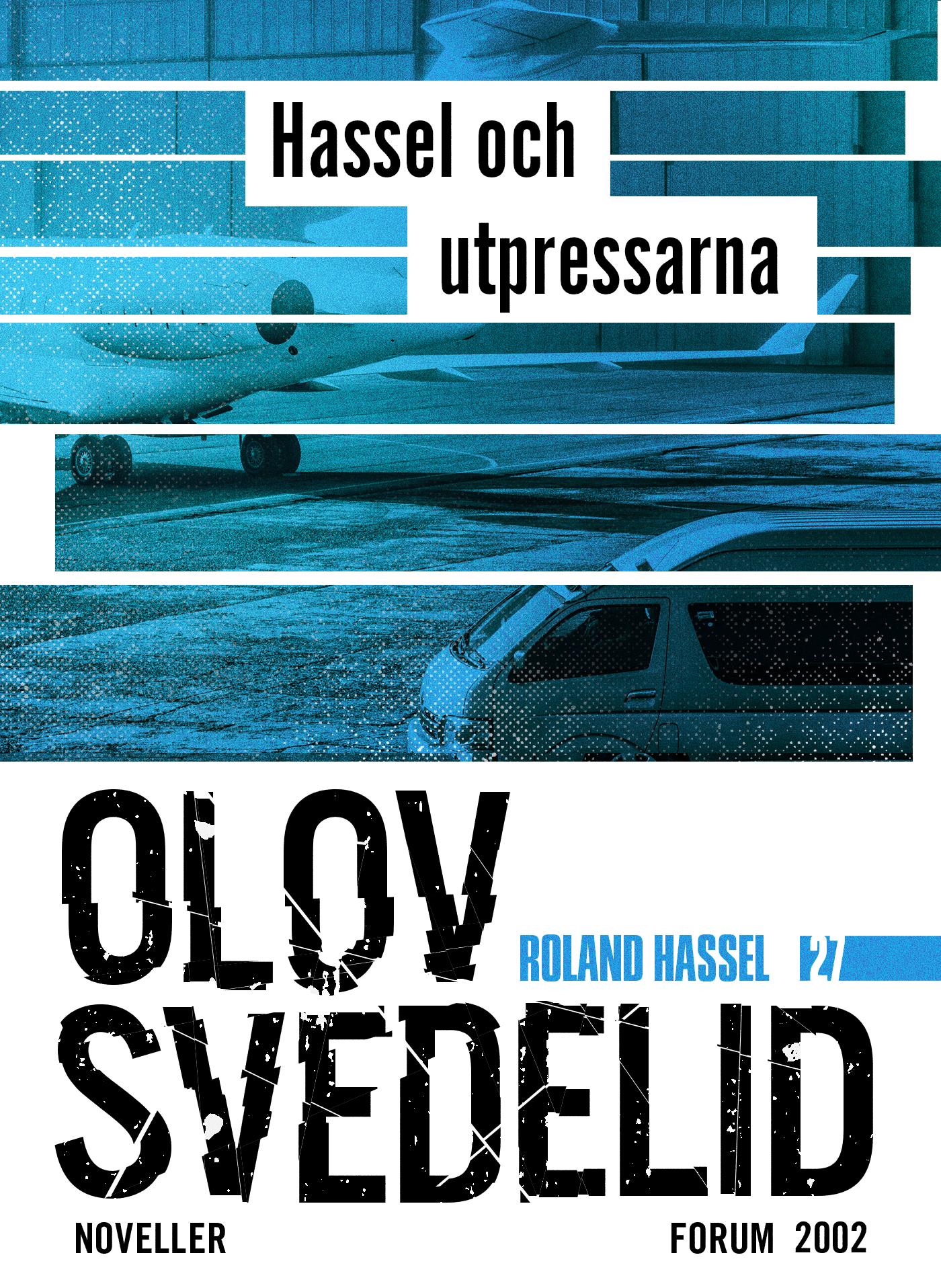 Hassel och utpressarna : Roland Hassel-noveller – E-bok