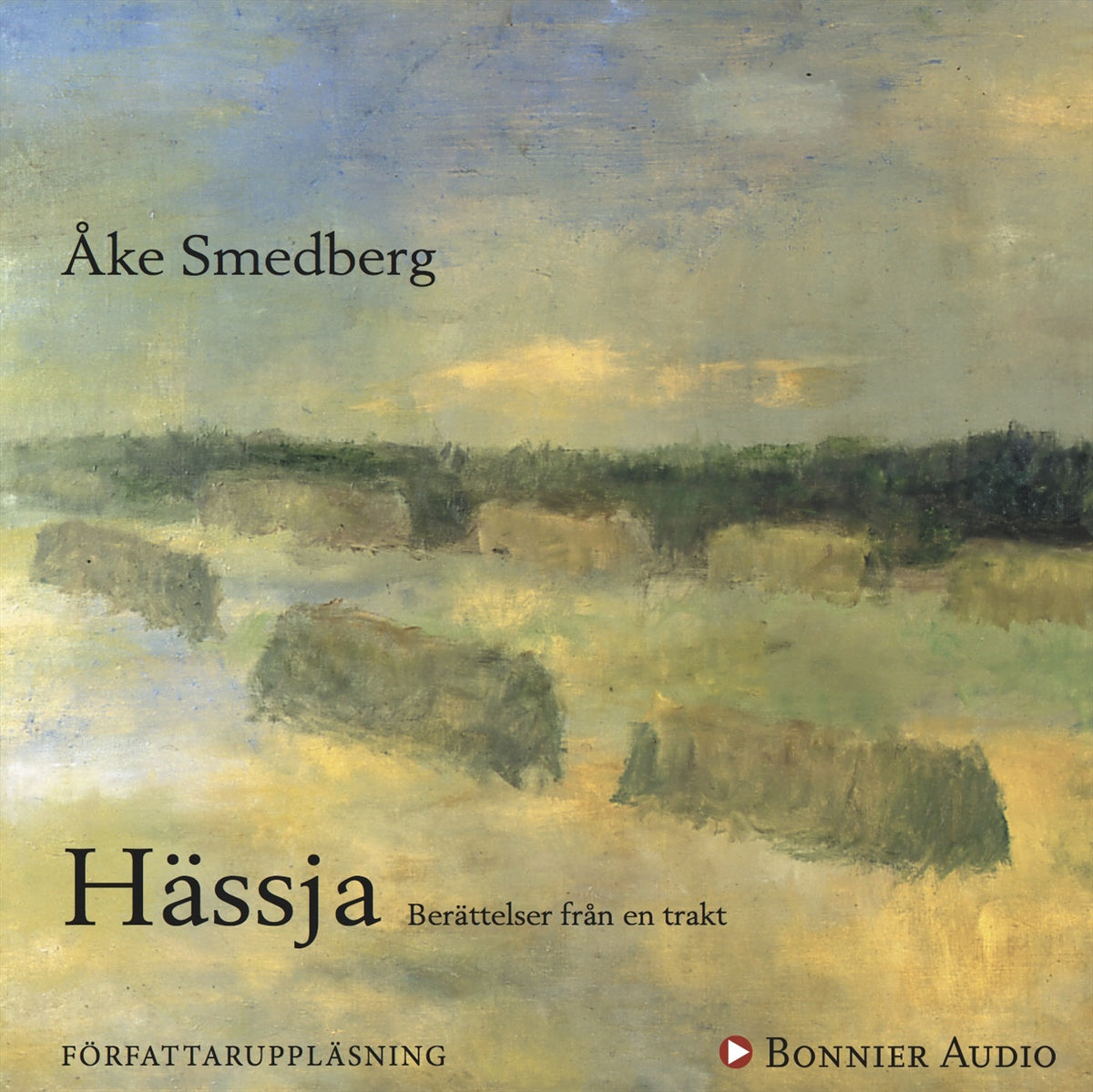 Hässja : berättelser från en trakt – Ljudbok