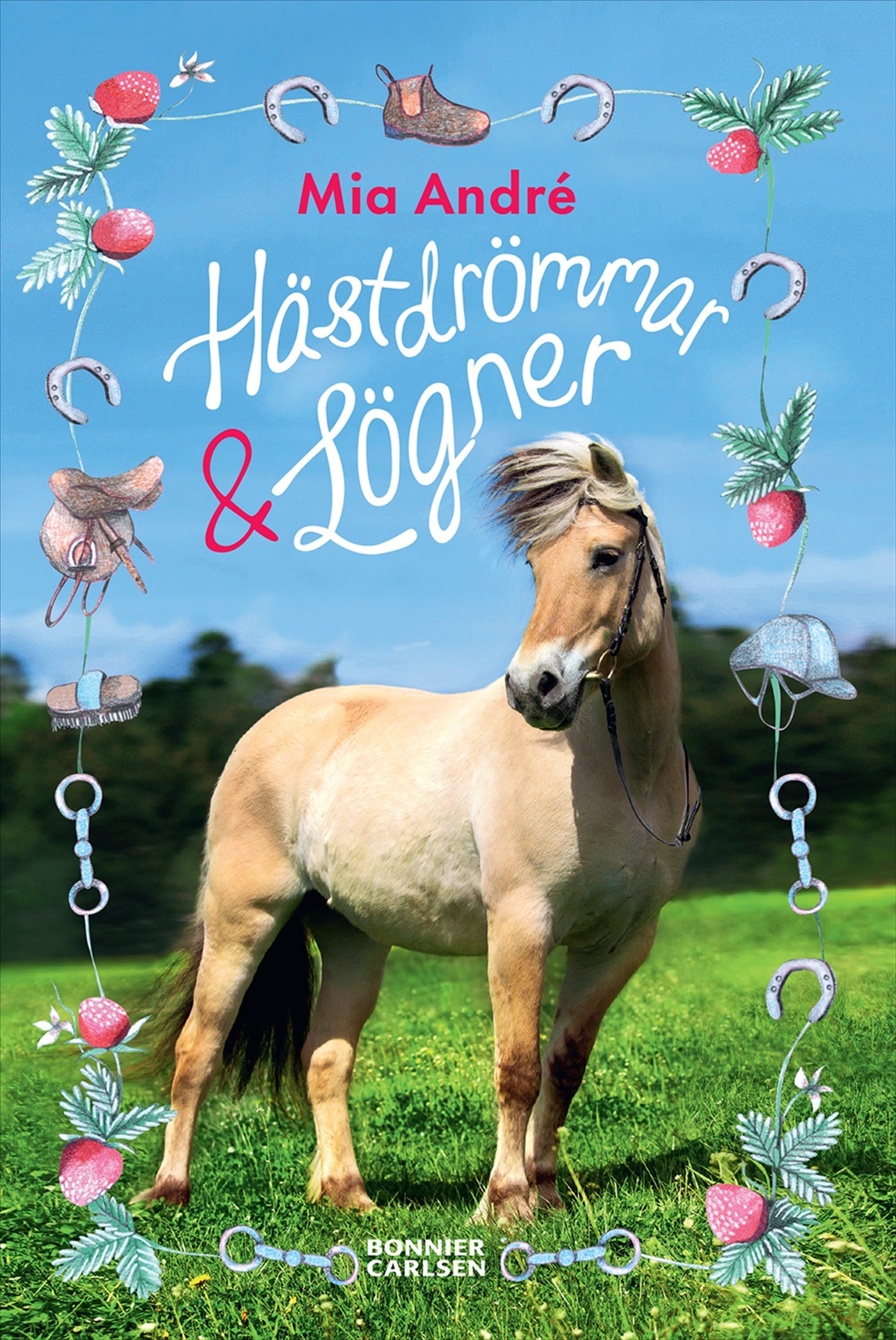 Hästdrömmar och lögner – E-bok