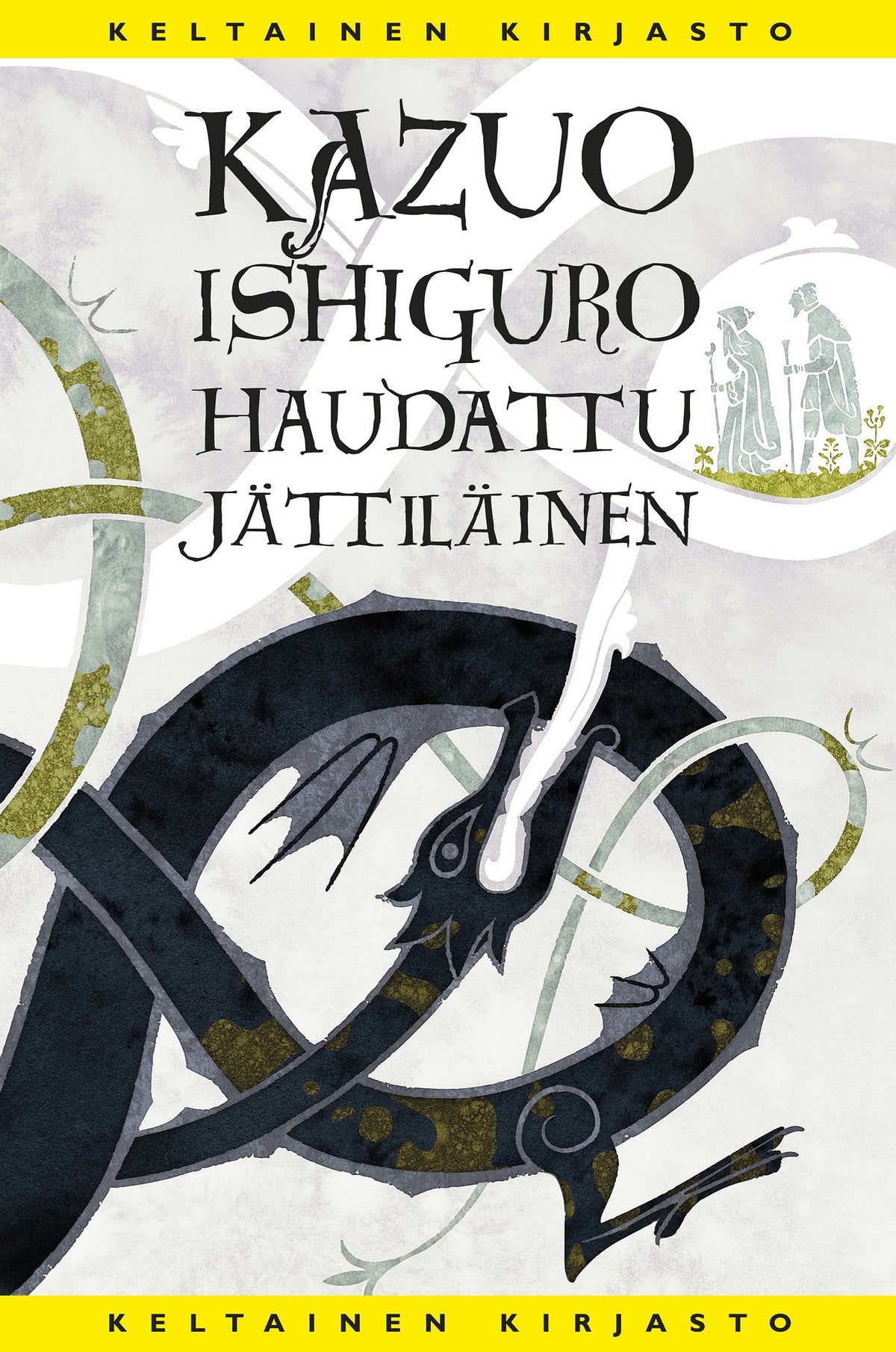 Haudattu jättiläinen – E-bok