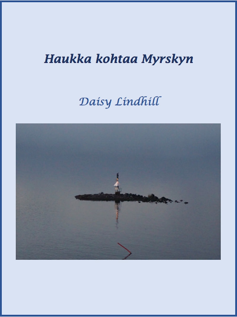 Haukka kohtaa Myrskyn: Waldenia 2 – E-bok