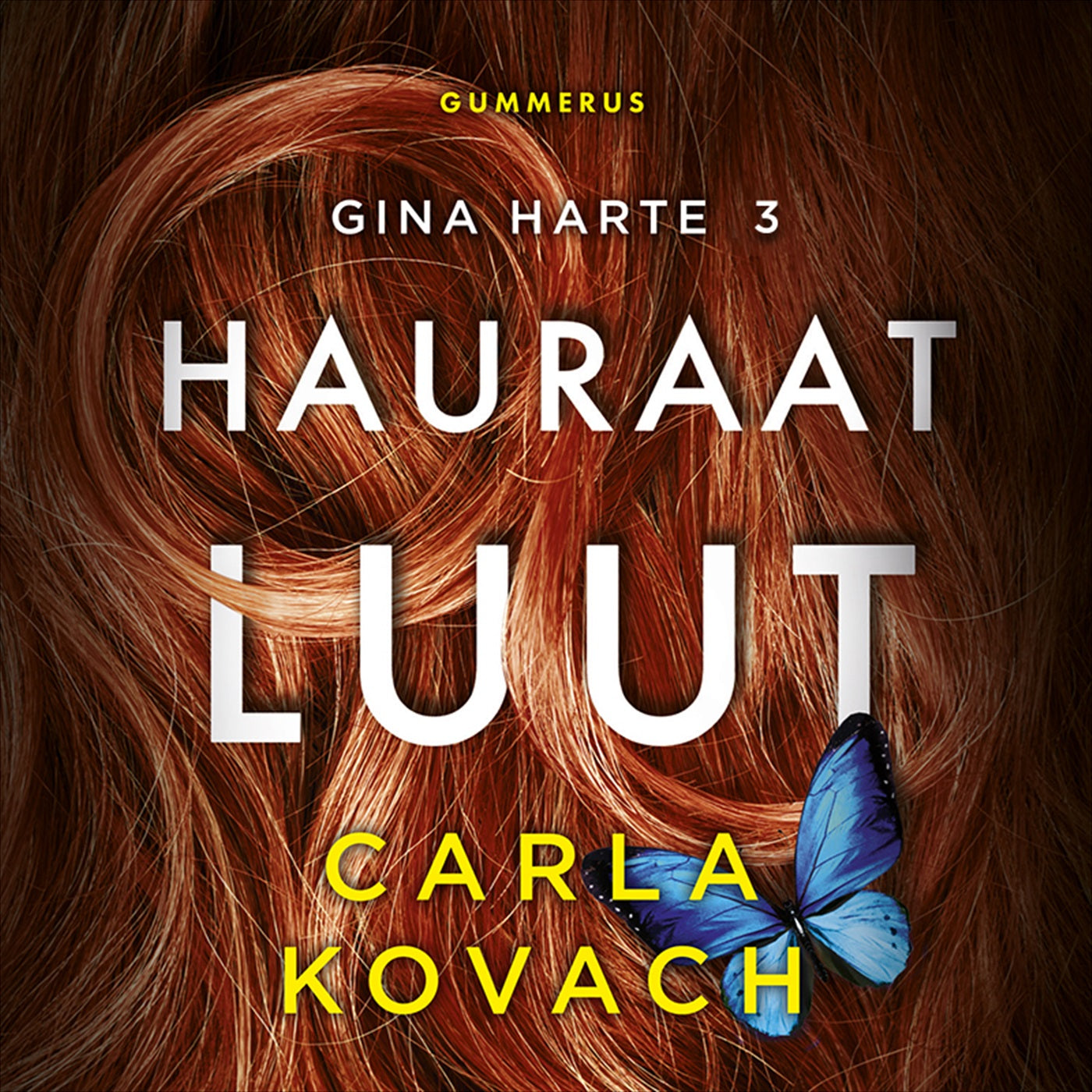 Hauraat luut – Ljudbok