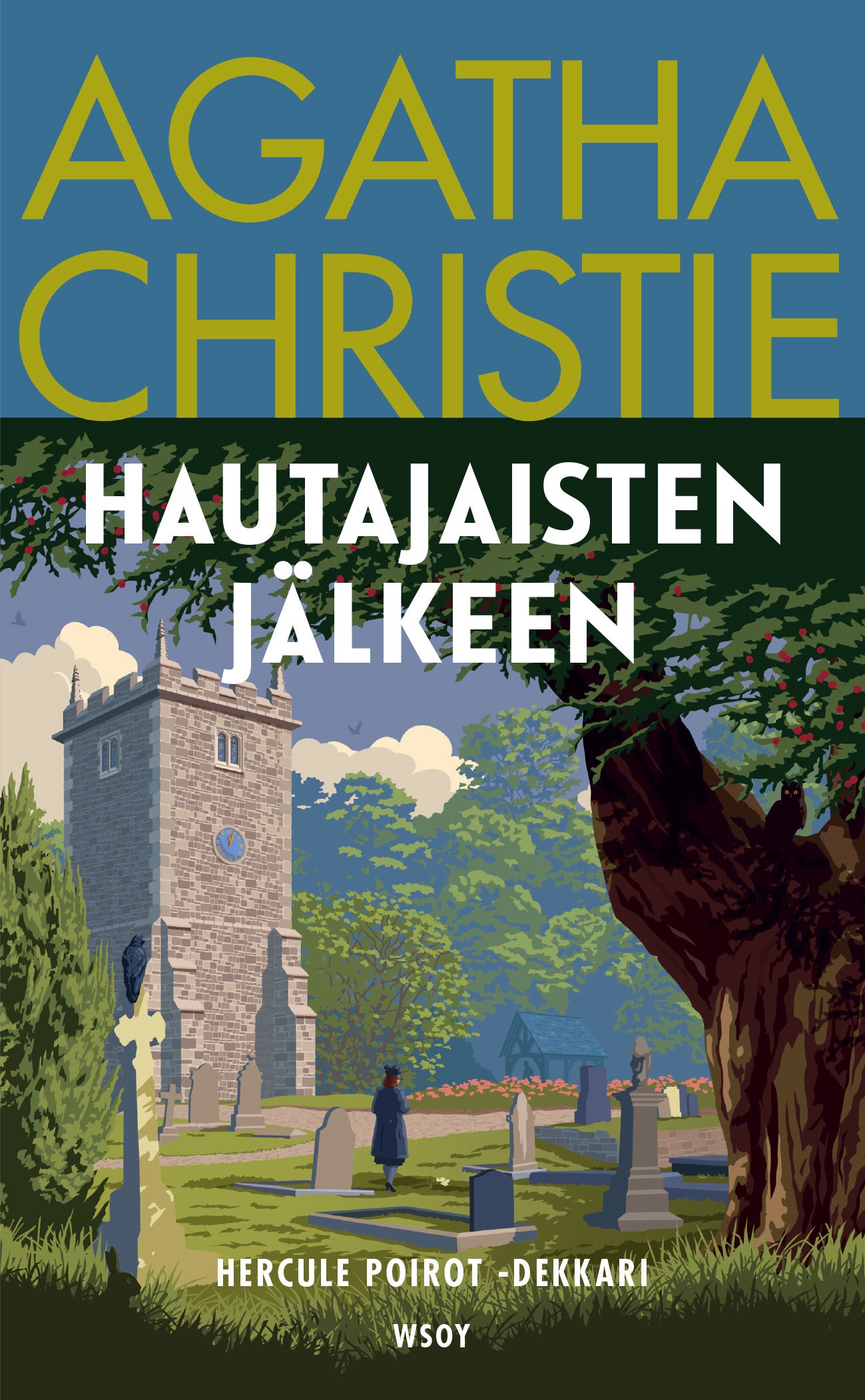 Hautajaisten jälkeen – E-bok