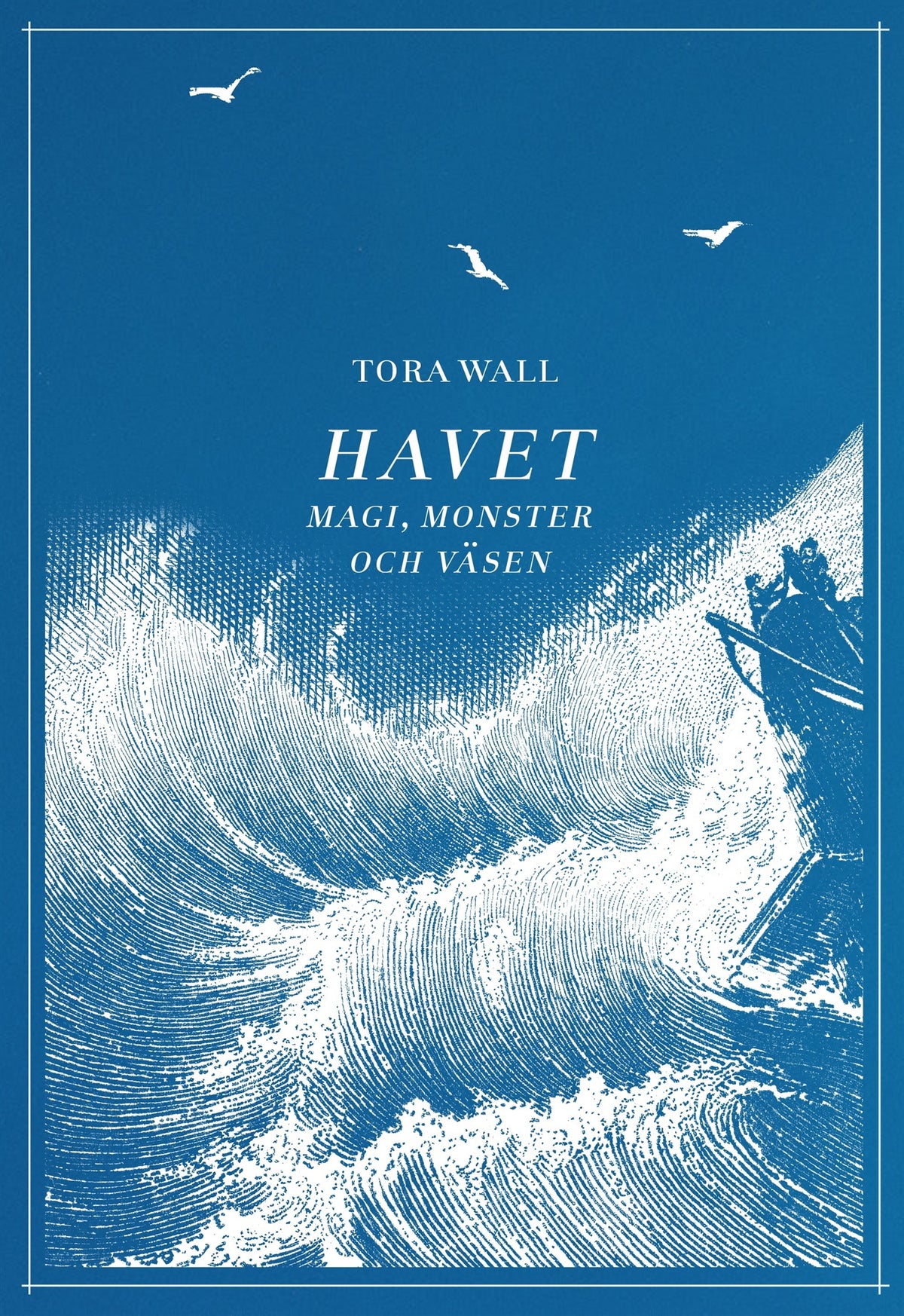Havet: magi, monster och väsen – E-bok