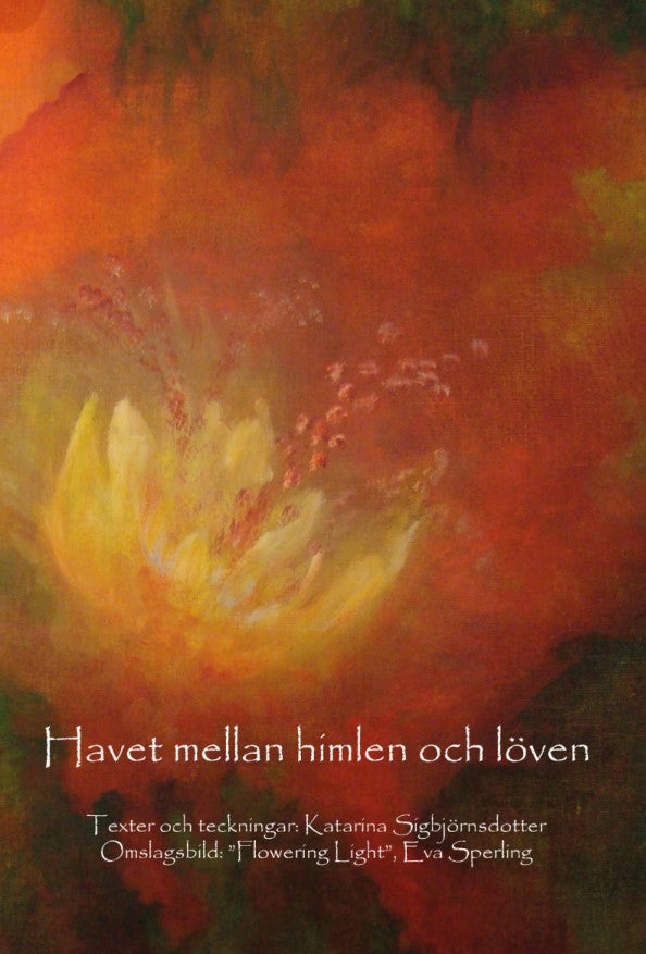 Havet mellan himlen och löven – E-bok