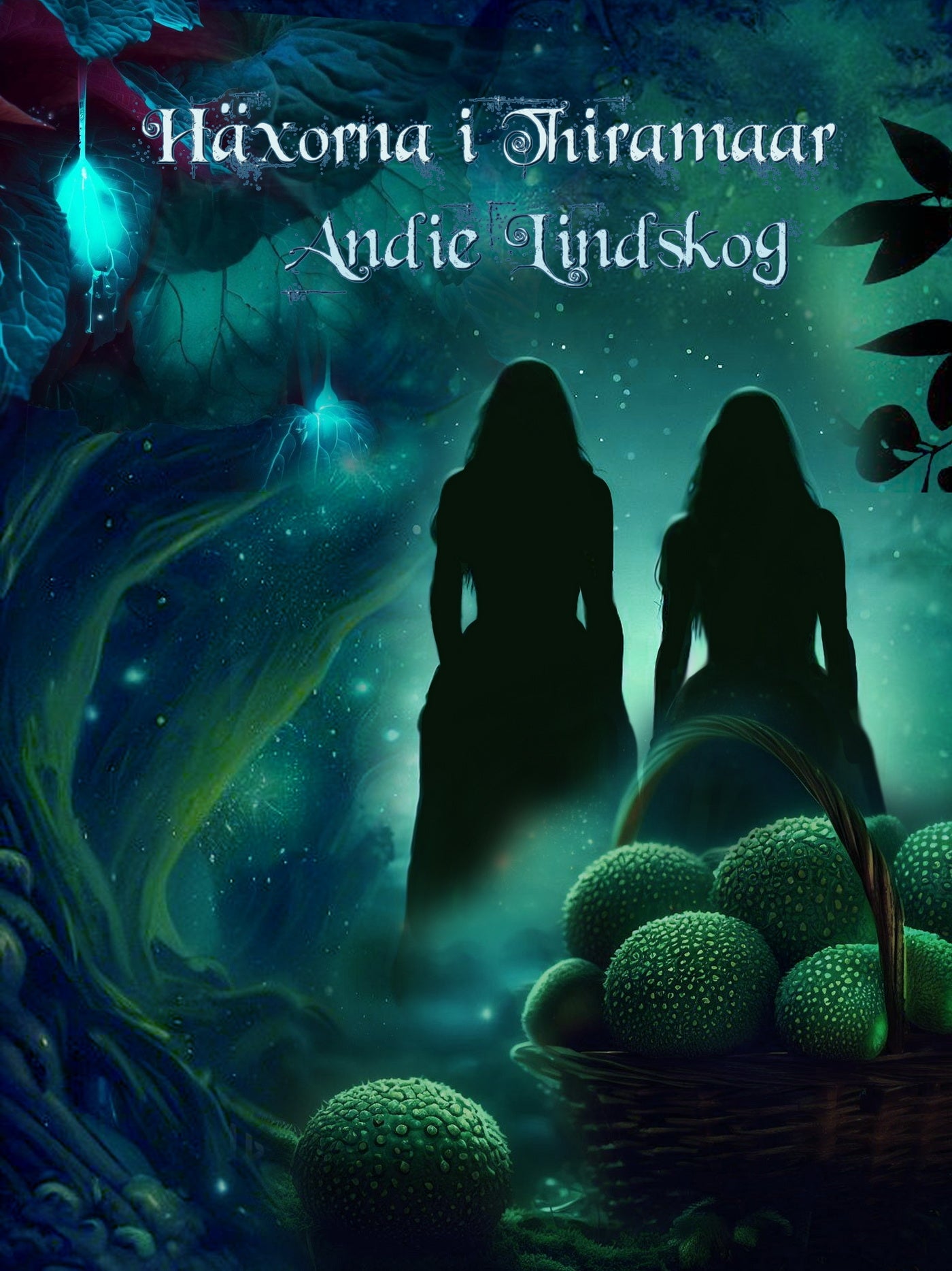 Häxorna från Thiramaar – E-bok