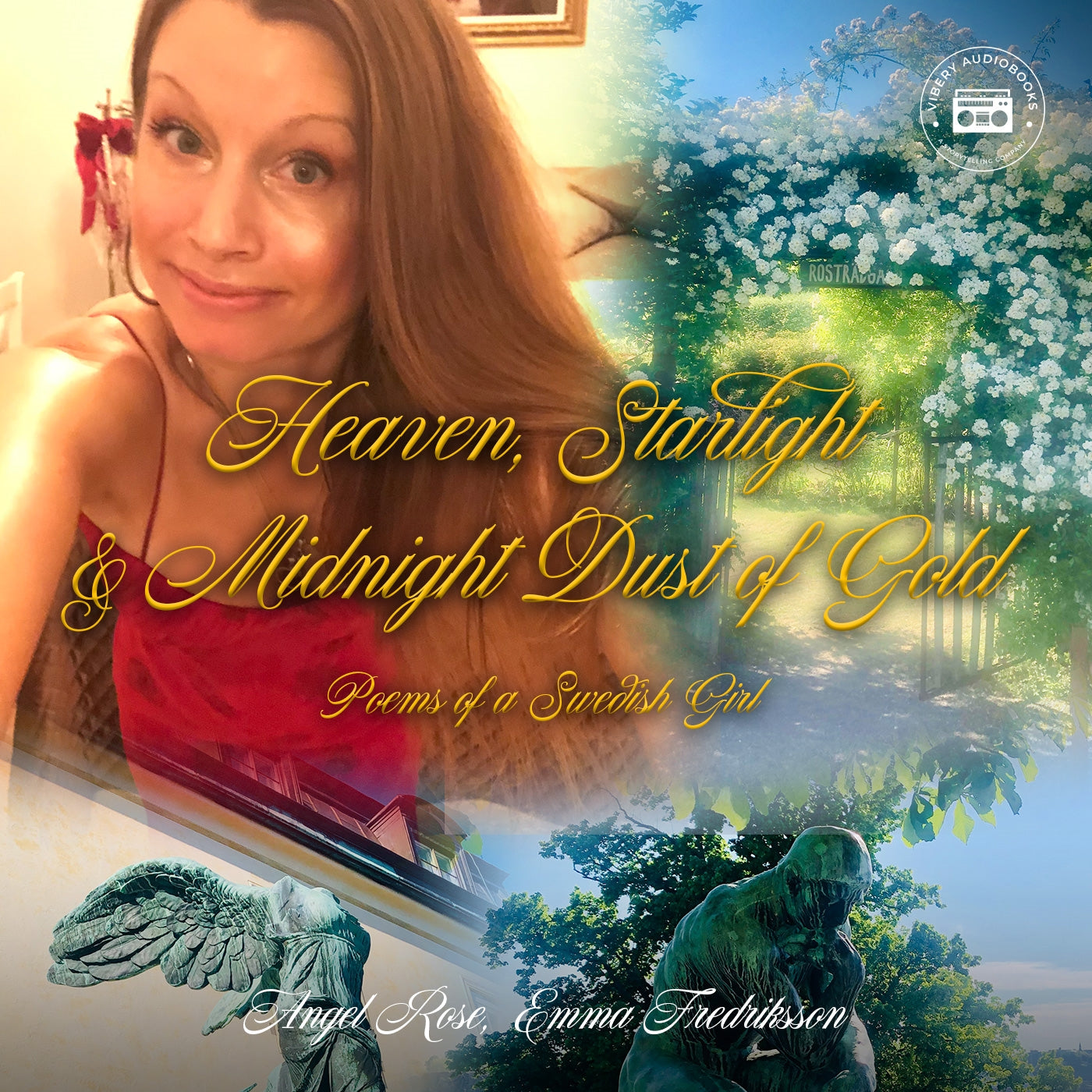 Heaven, Starlight & Midnight Dust of Gold - Poems of a Swedish Girl – Ljudbok