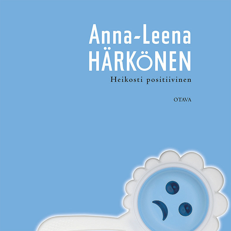 Heikosti positiivinen – Ljudbok
