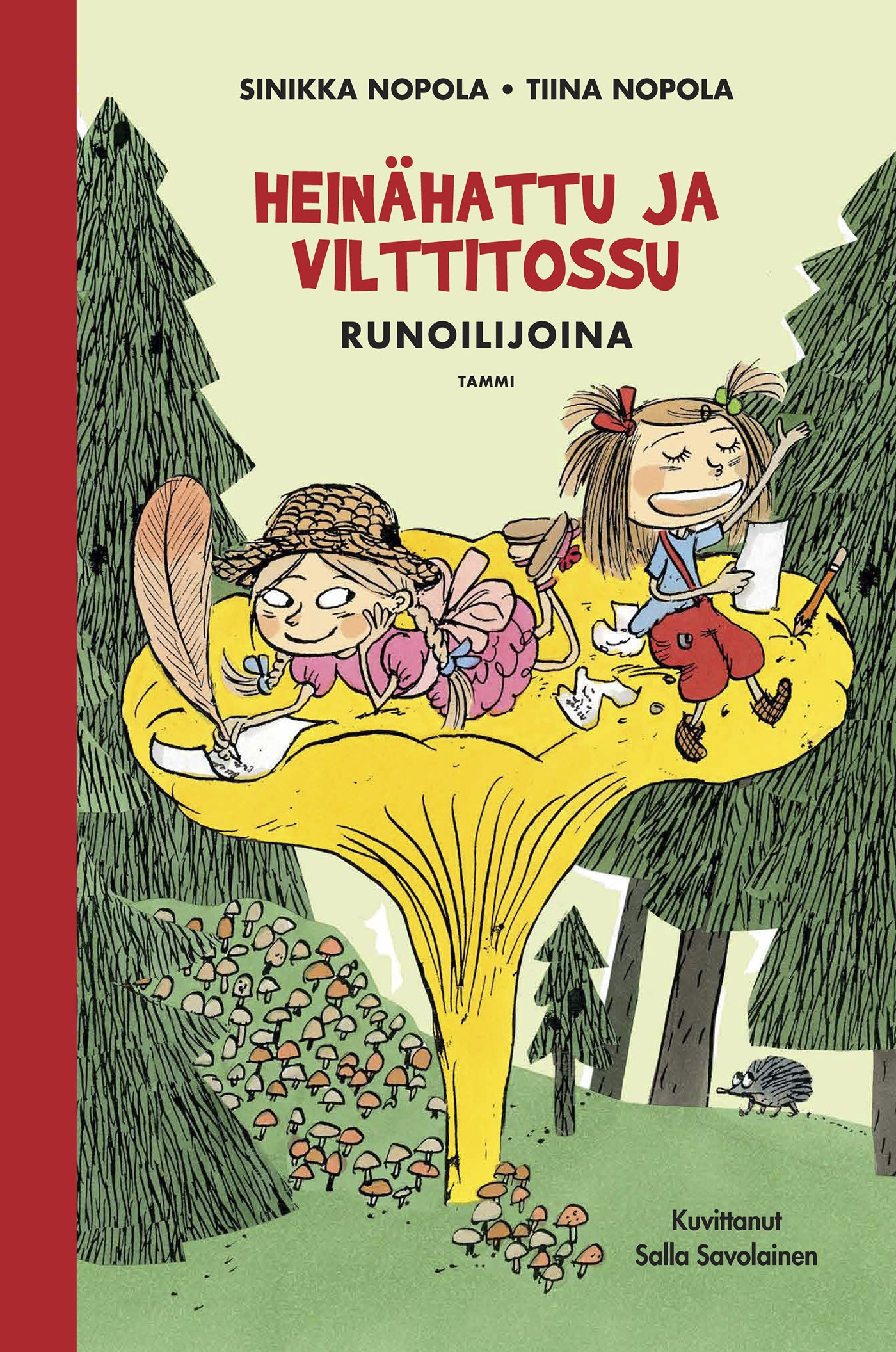 Heinähattu ja Vilttitossu runoilijoina – E-bok