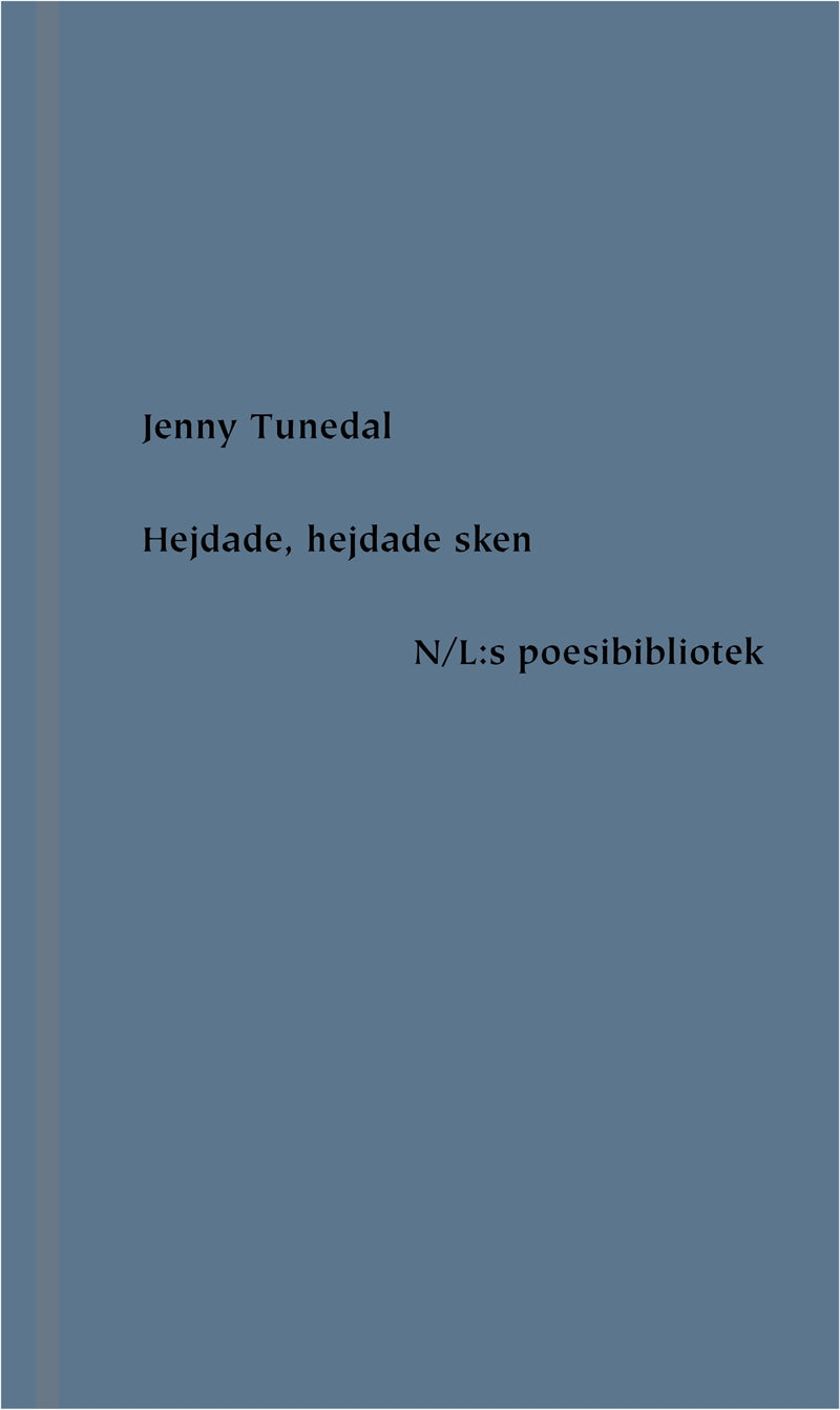 Hejdade, hejdade sken – E-bok