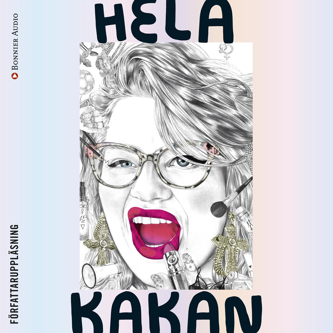 Hela Kakan – Ljudbok