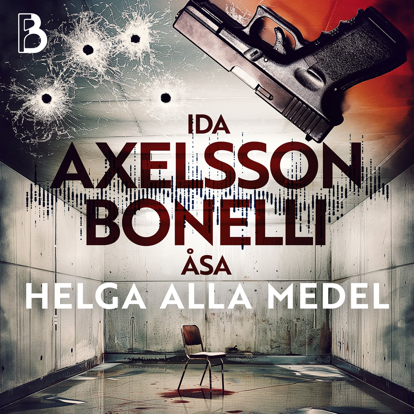 Helga alla medel – Ljudbok