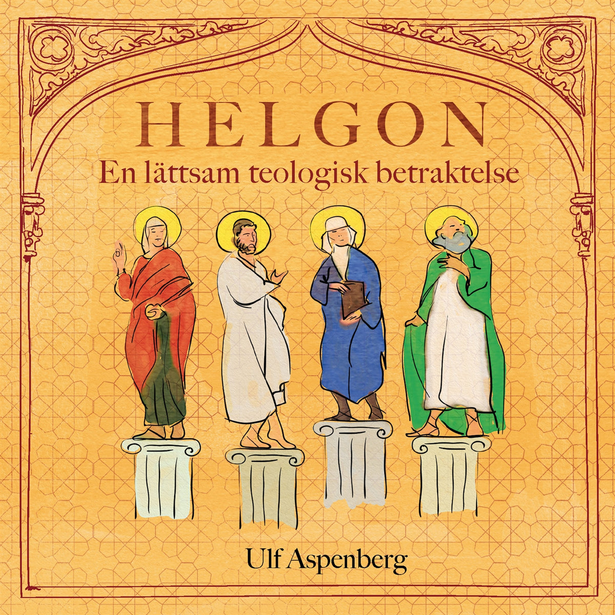 Helgon; En lättsam teologisk betraktelse – Ljudbok
