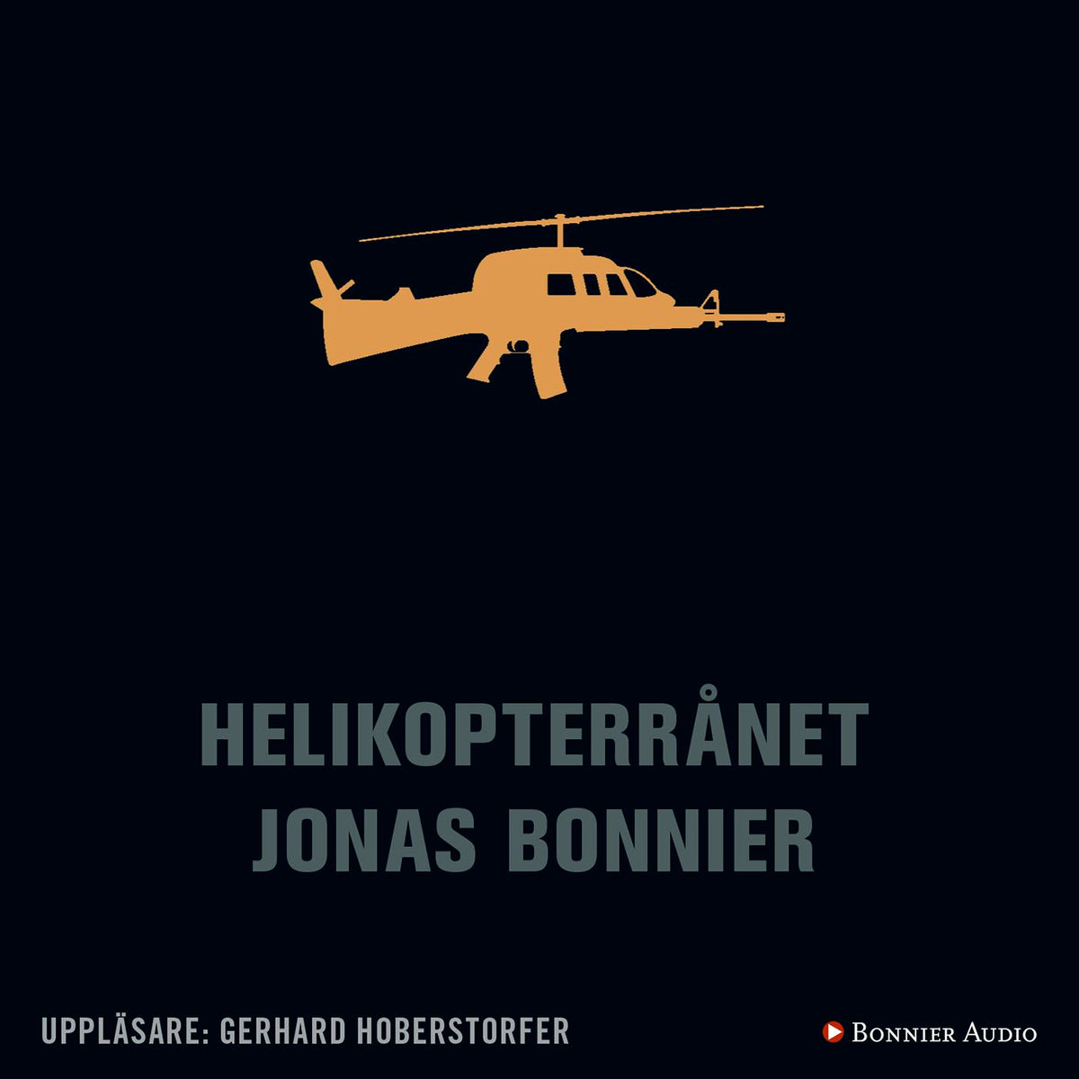 Helikopterrånet – Ljudbok
