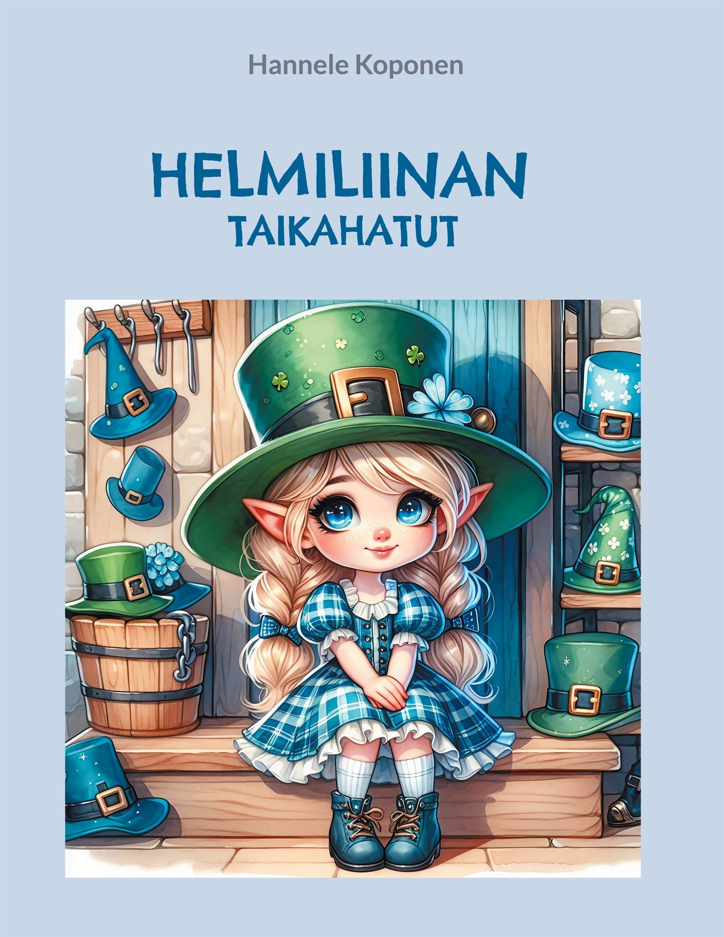 Helmiliinan Taikahatut – E-bok