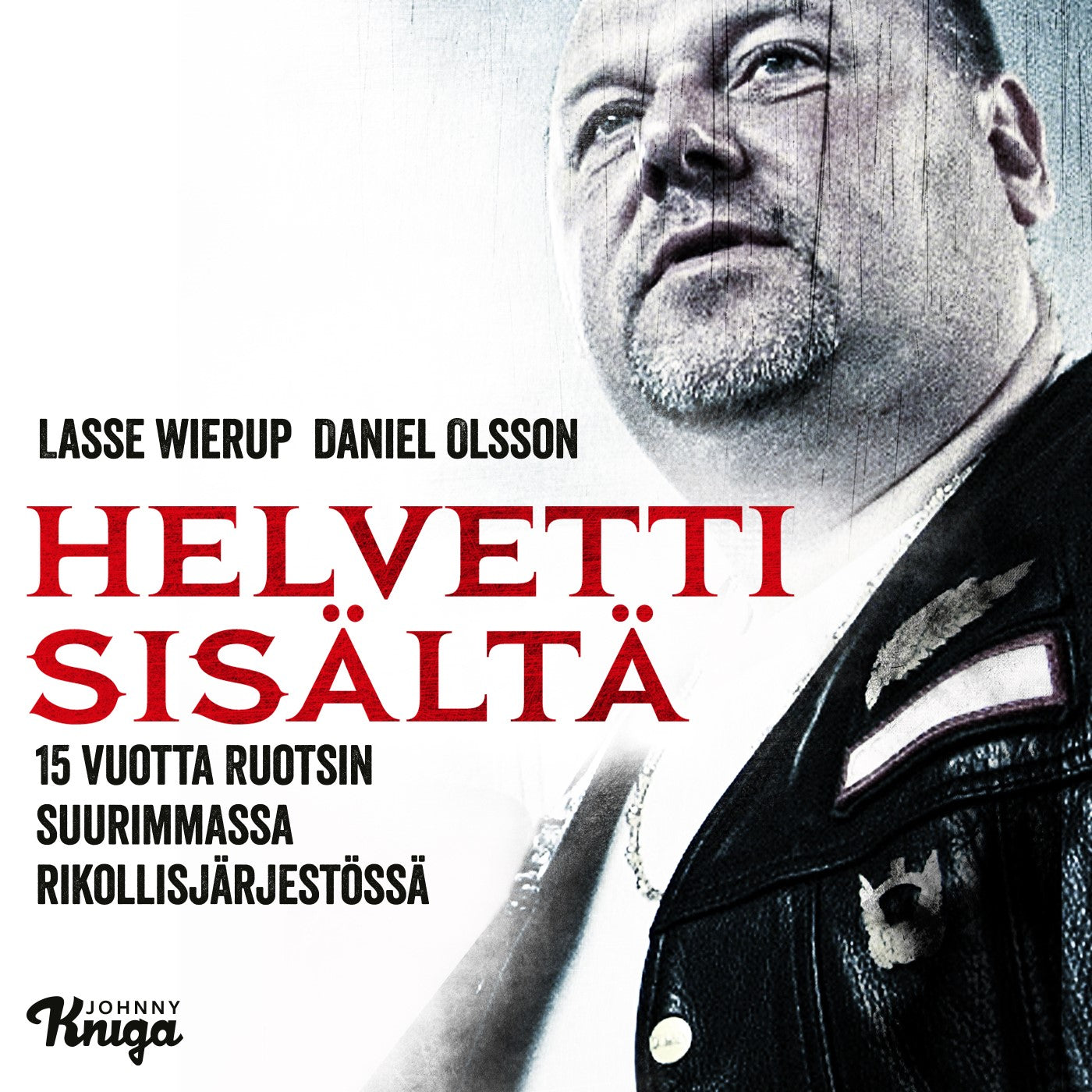 Helvetti sisältä – Ljudbok
