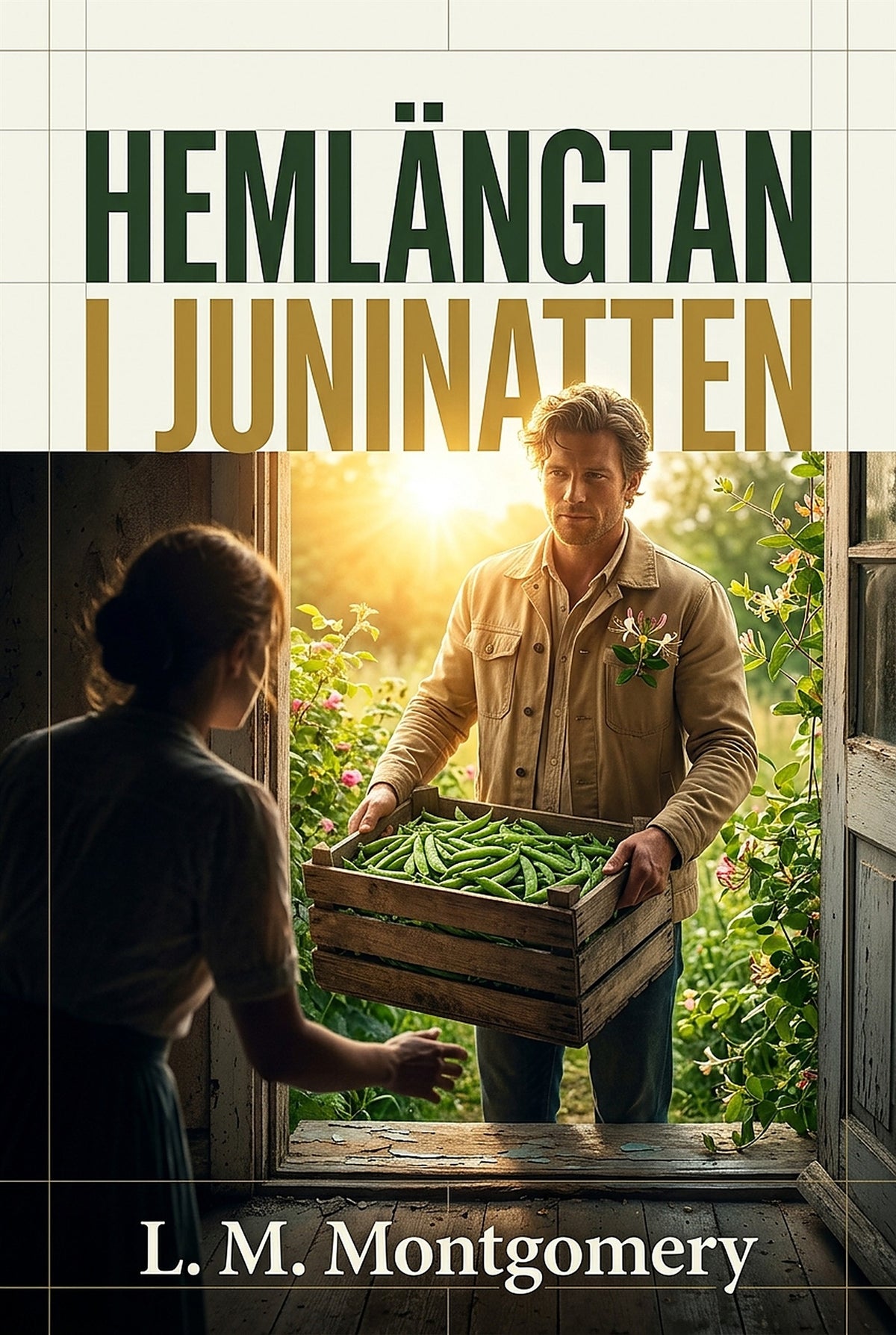 Hemlängtan i juninatten – E-bok