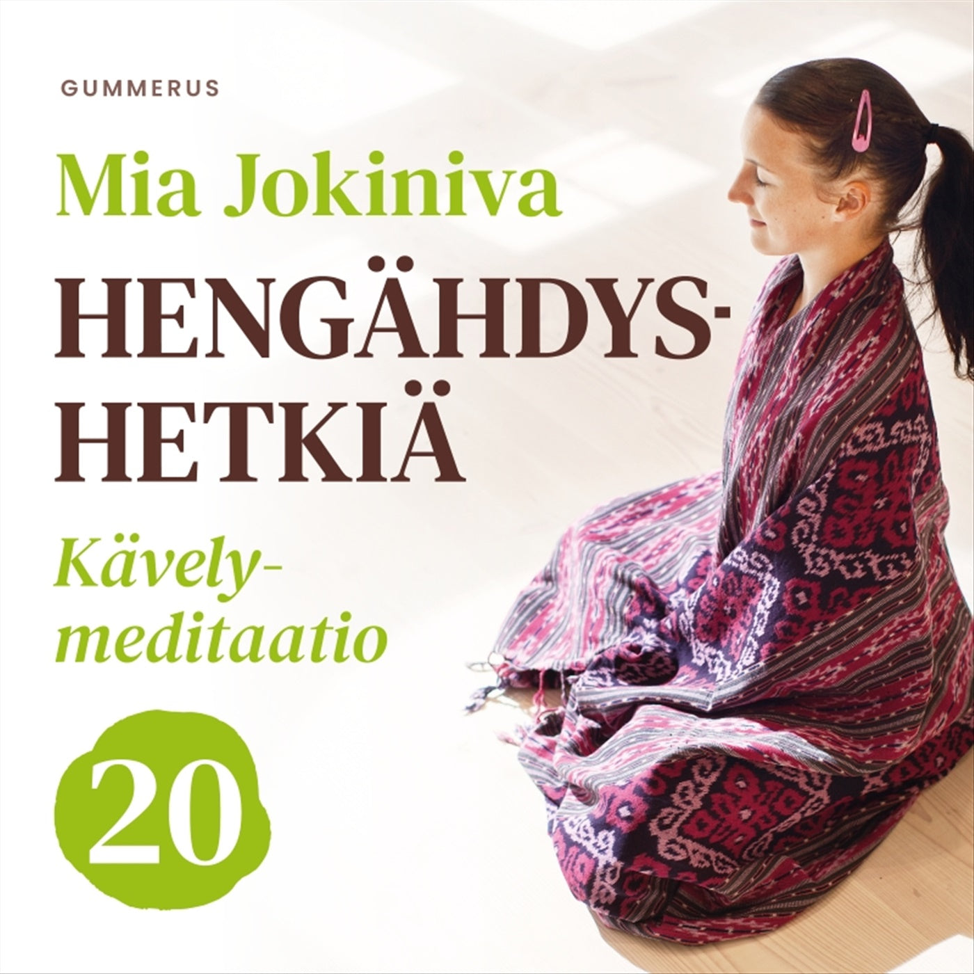Hengähdyshetkiä – Ljudbok