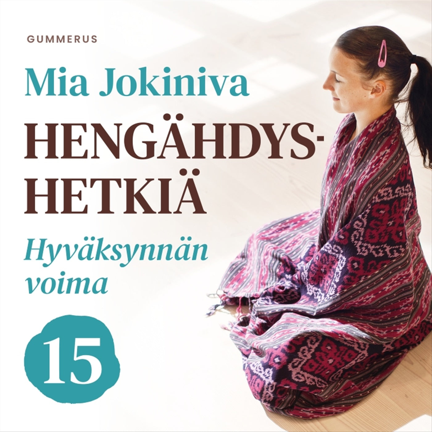 Hengähdyshetkiä – Ljudbok
