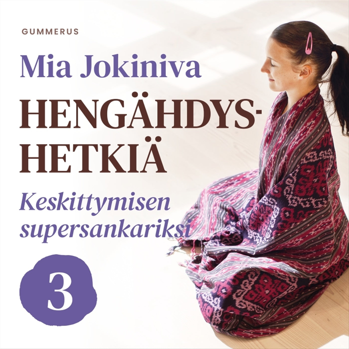 Hengähdyshetkiä – Ljudbok