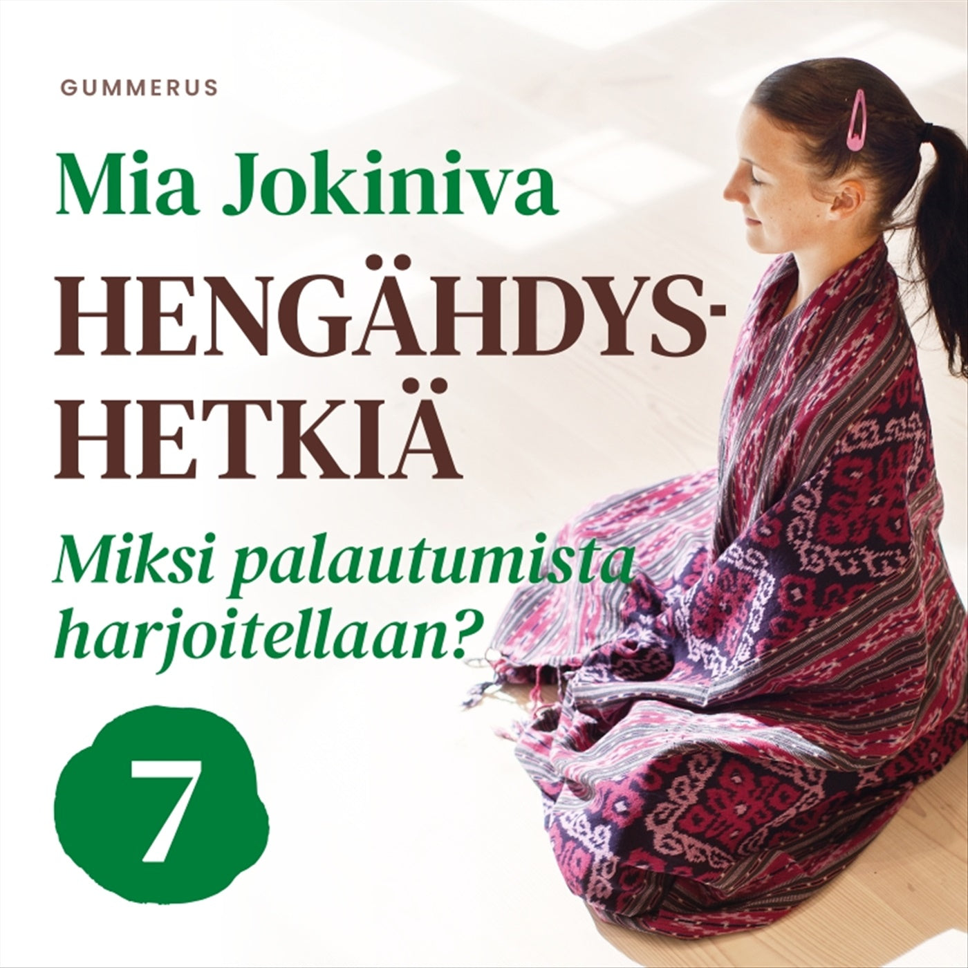 Hengähdyshetkiä – Ljudbok