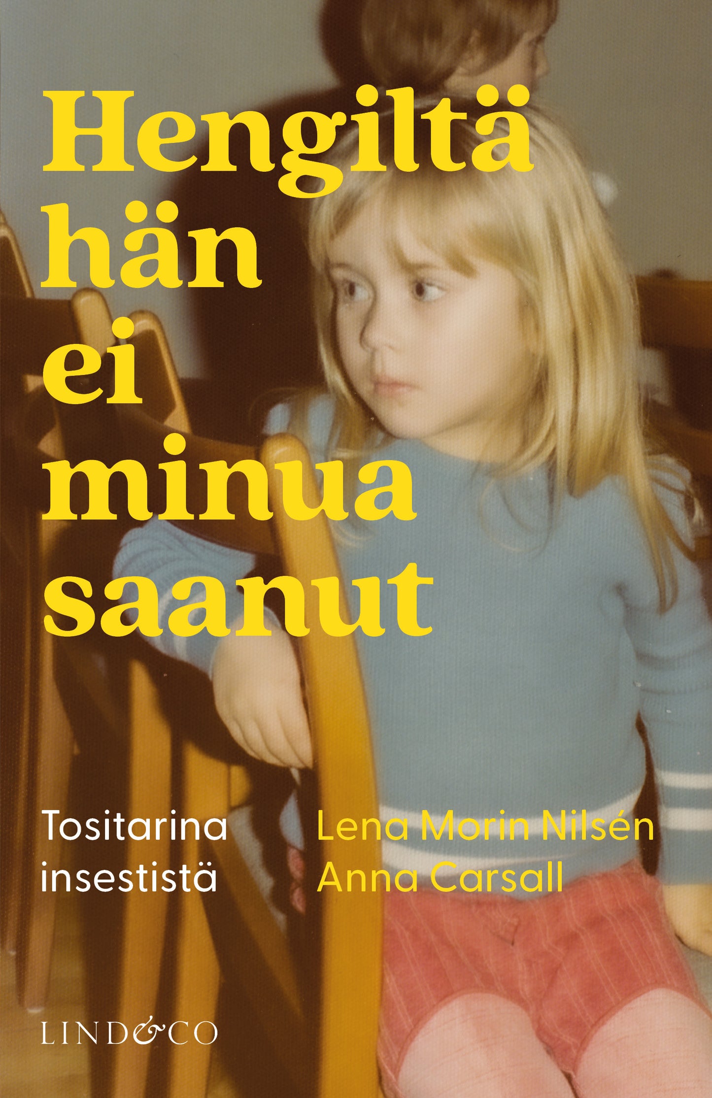 Hengiltä hän ei minua saanut – E-bok