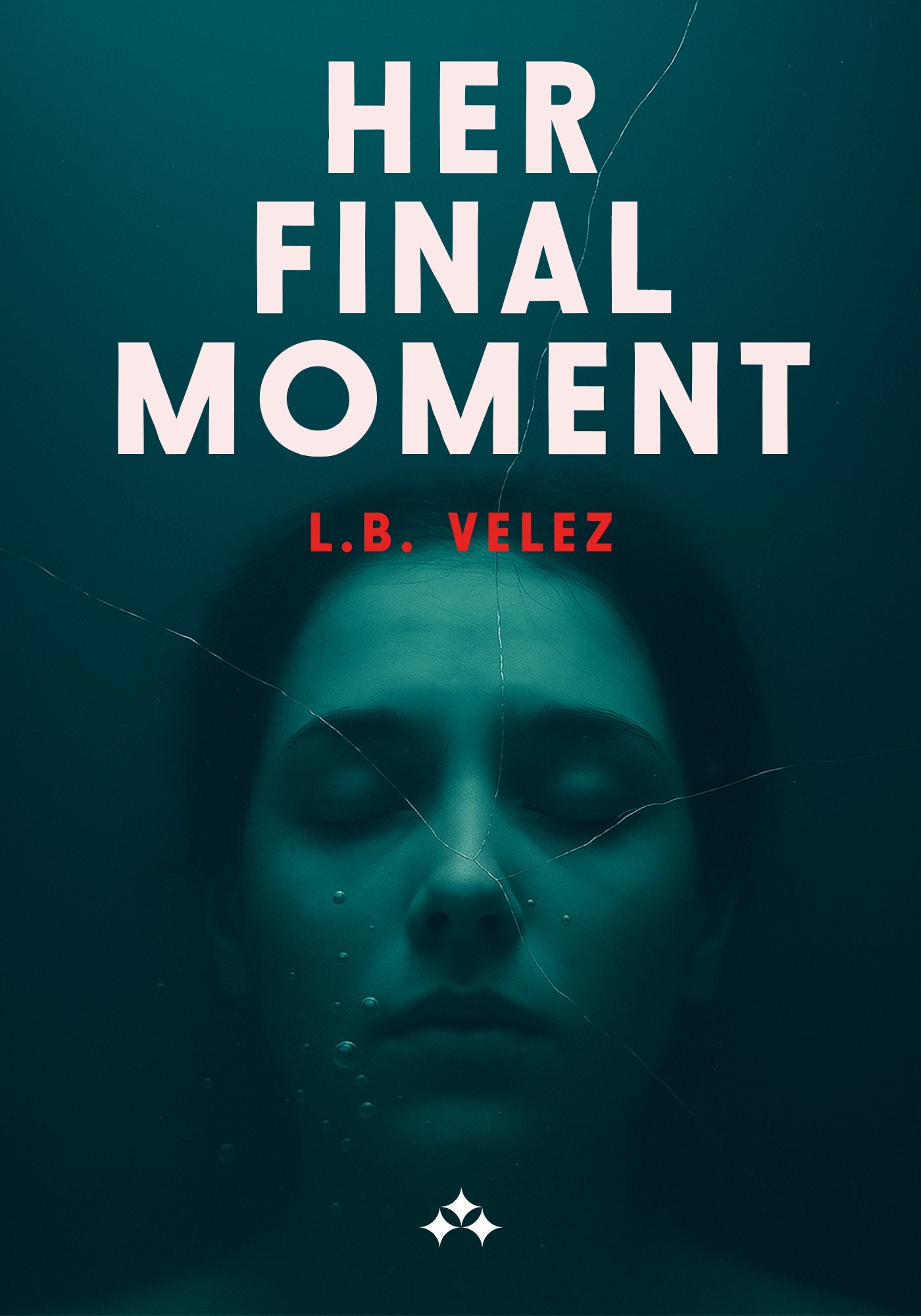 Her Final Moment – E-bok