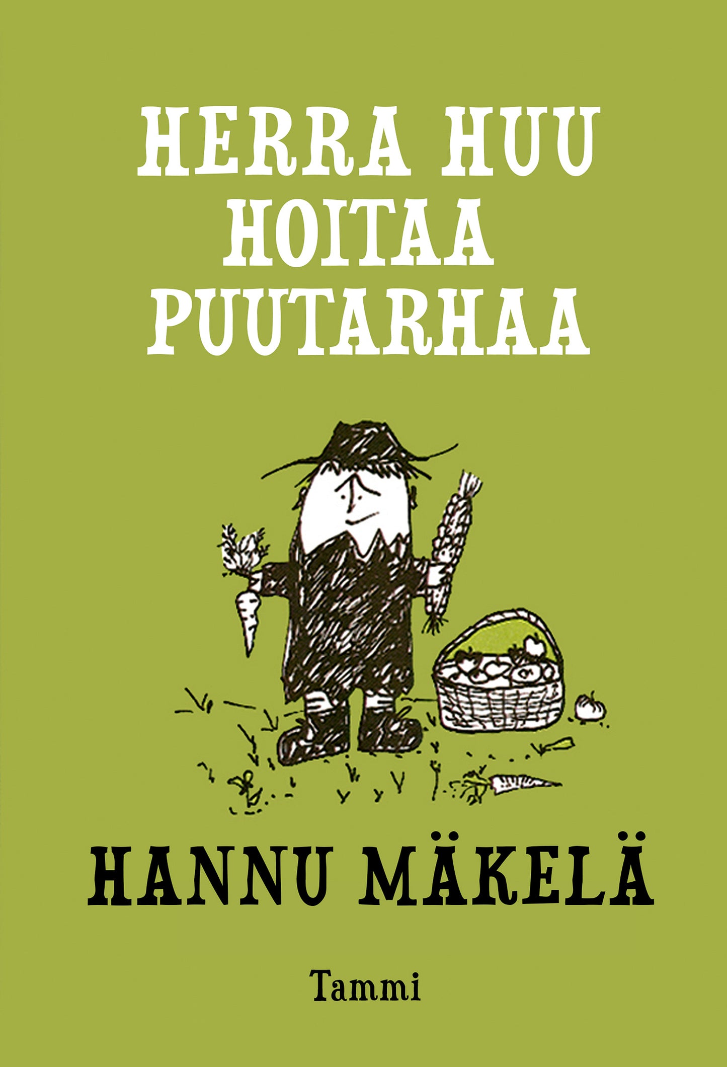 Herra Huu hoitaa puutarhaa – E-bok