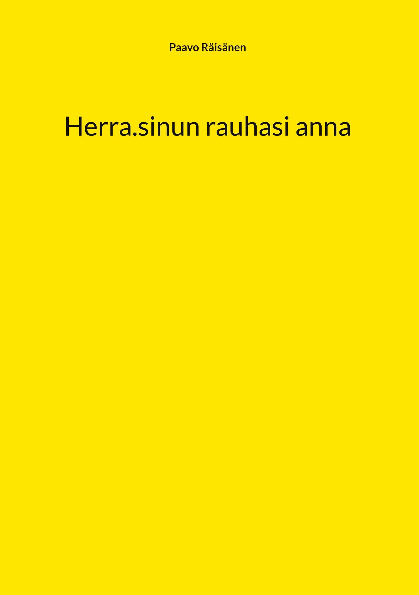 Herra.sinun rauhasi anna – E-bok