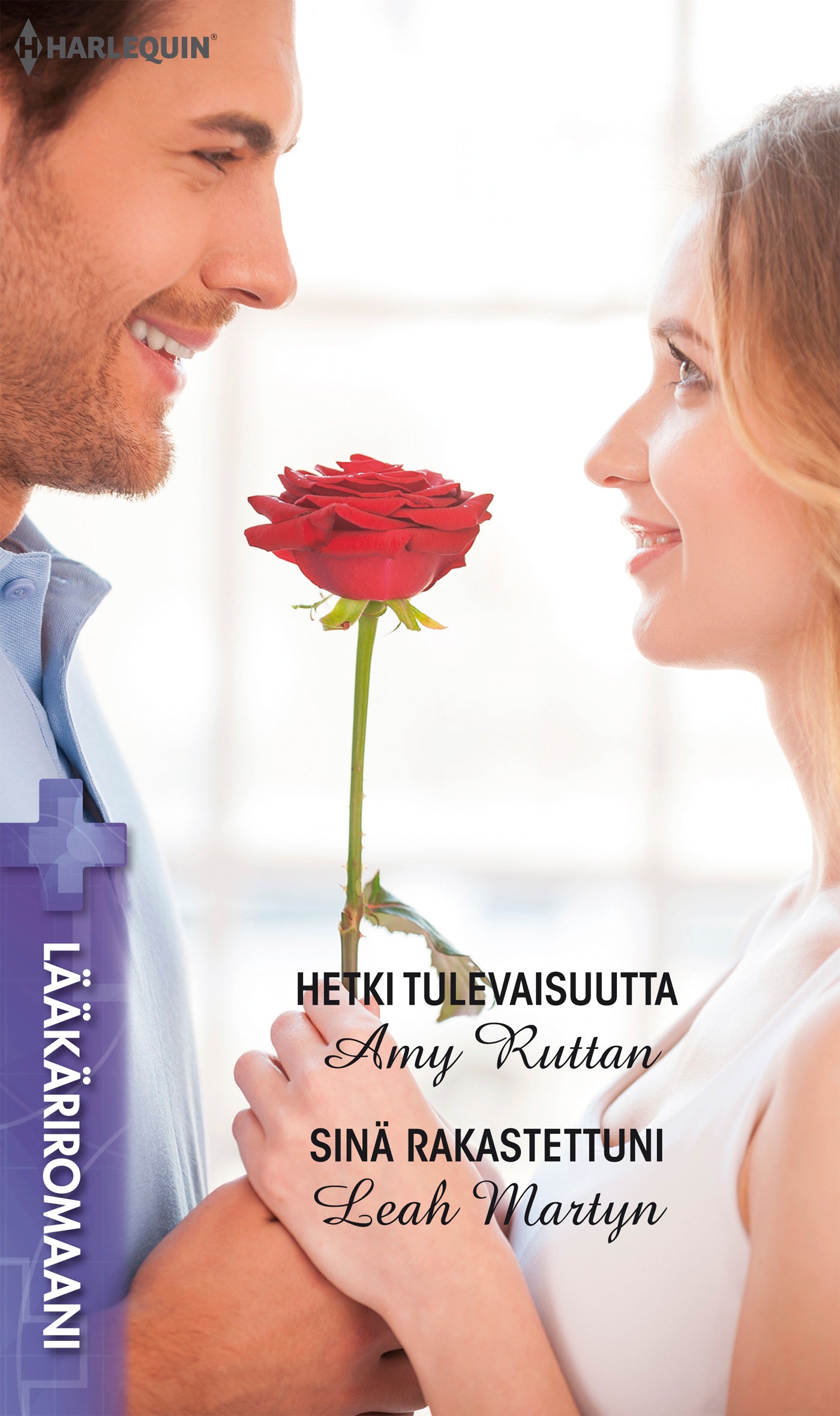 Hetki tulevaisuutta / Sinä rakastettuni – E-bok