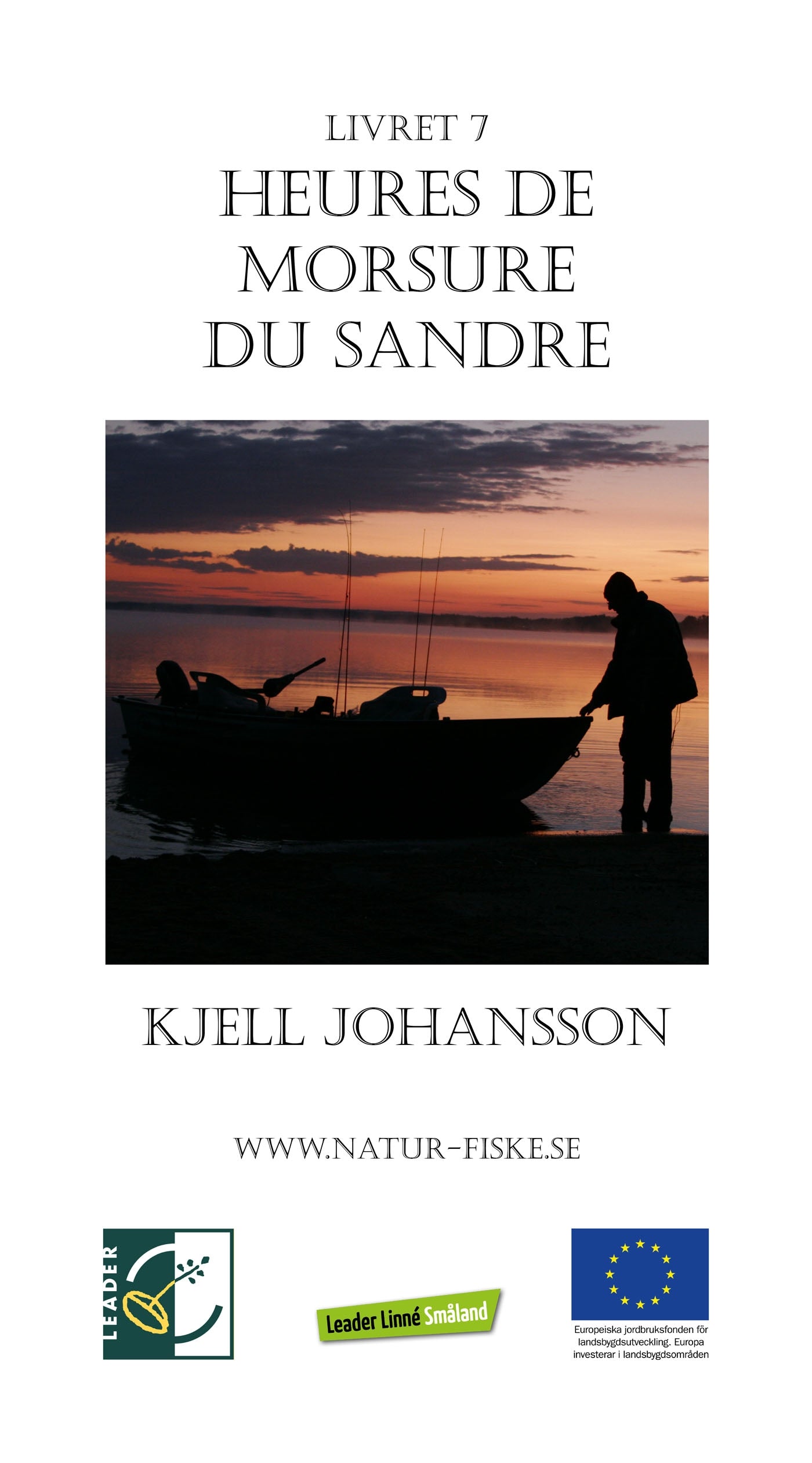Heures de morsure du sandre – E-bok