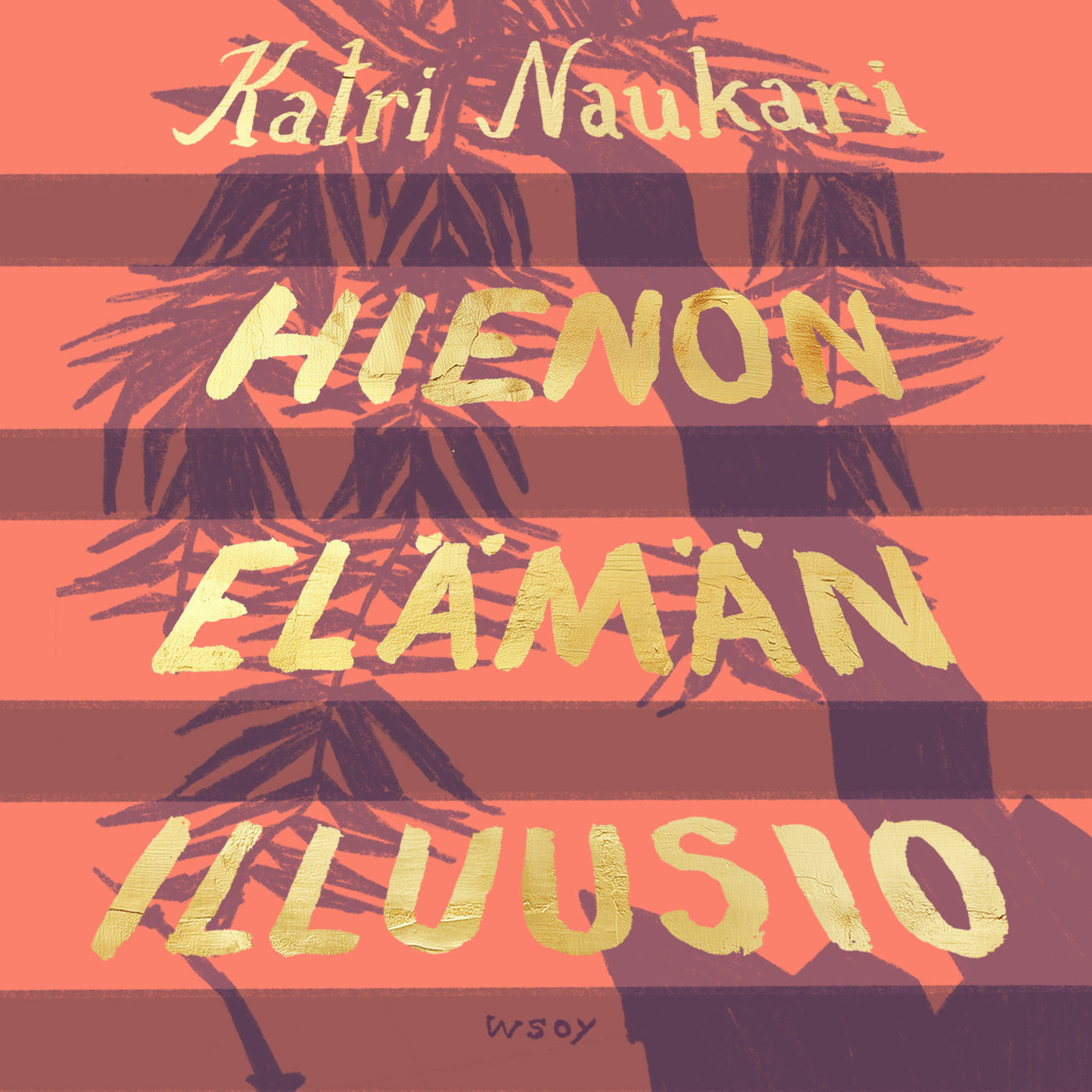 Hienon elämän illuusio – Ljudbok