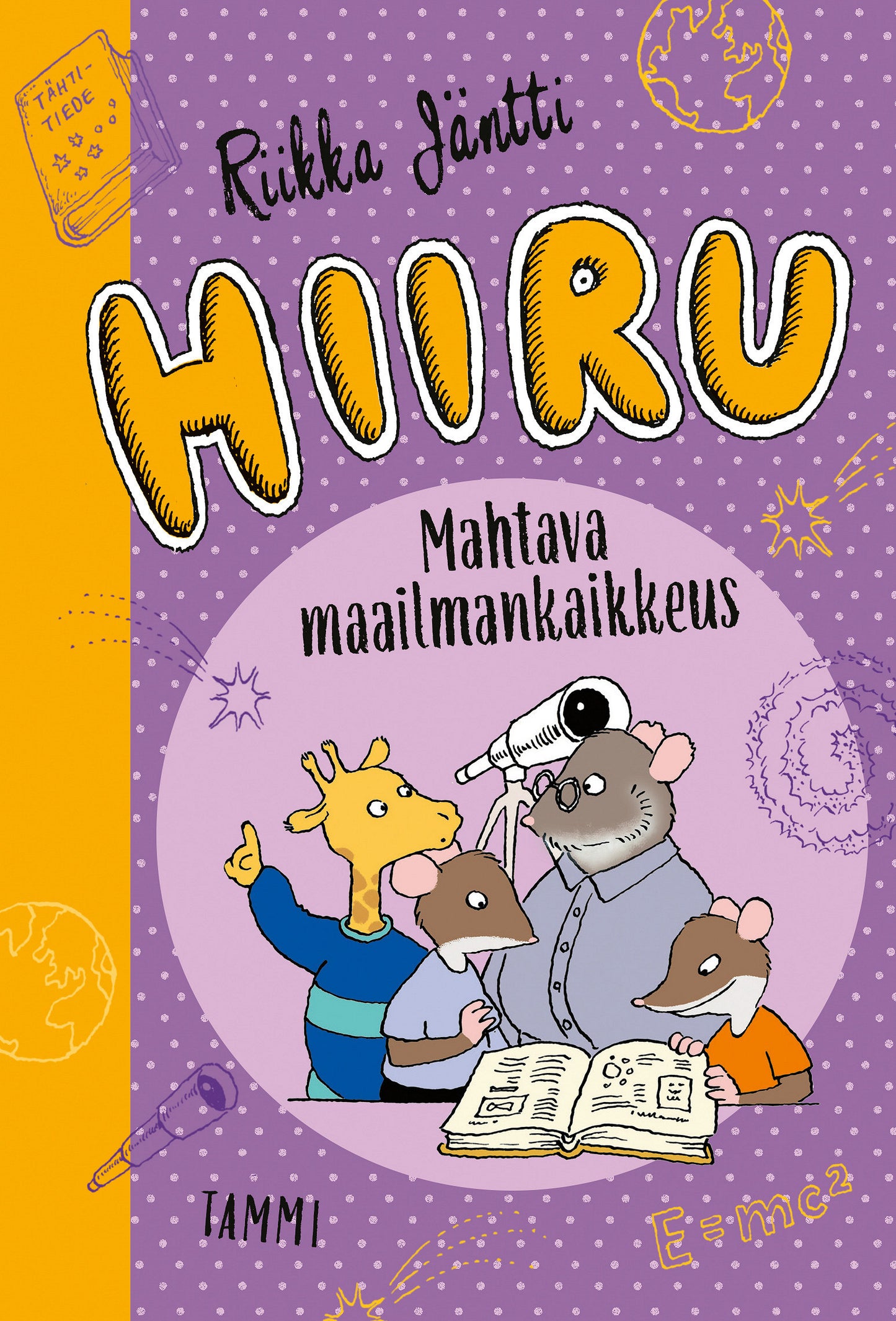 Hiiru. Mahtava maailmankaikkeus – E-bok