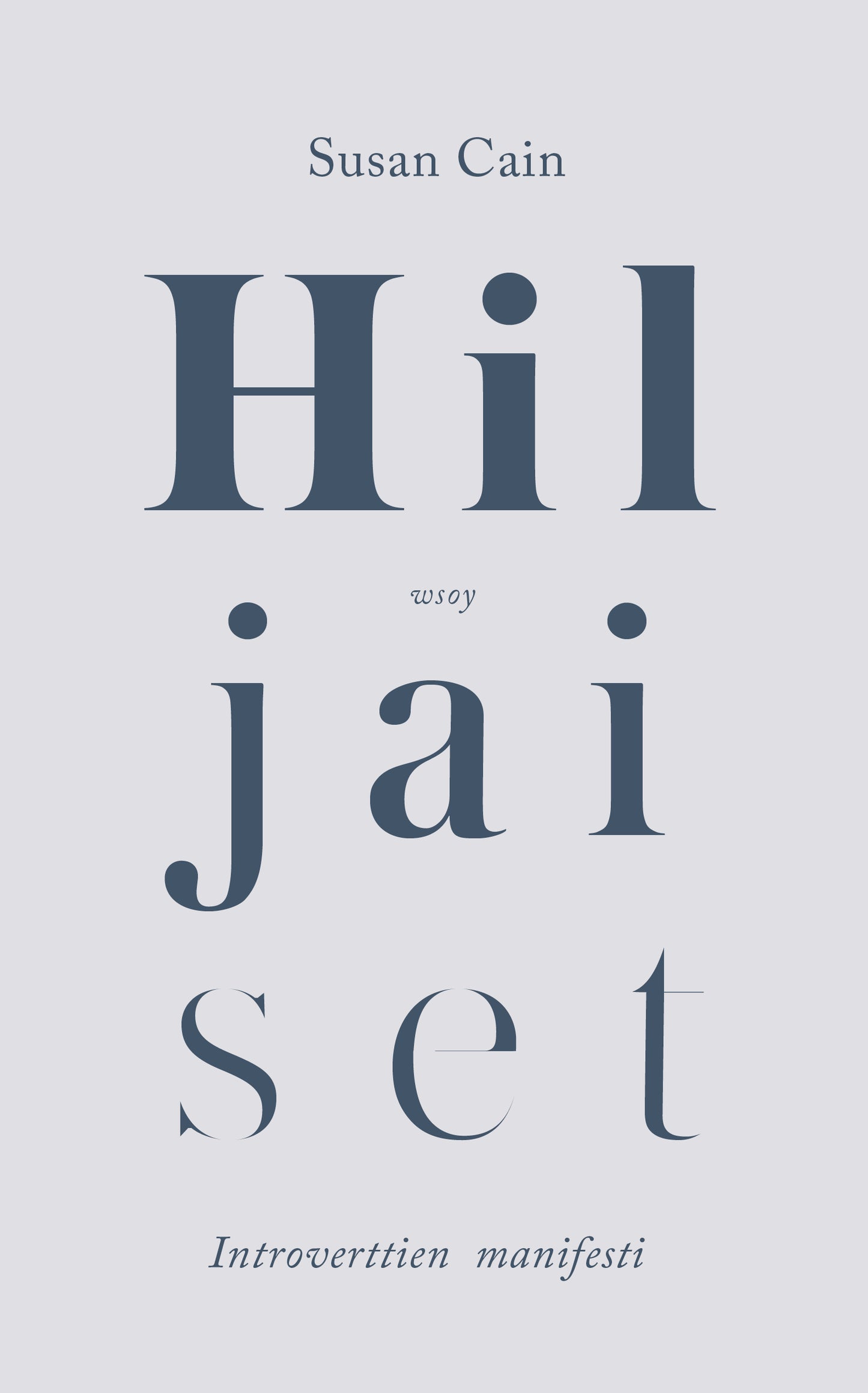 Hiljaiset – E-bok