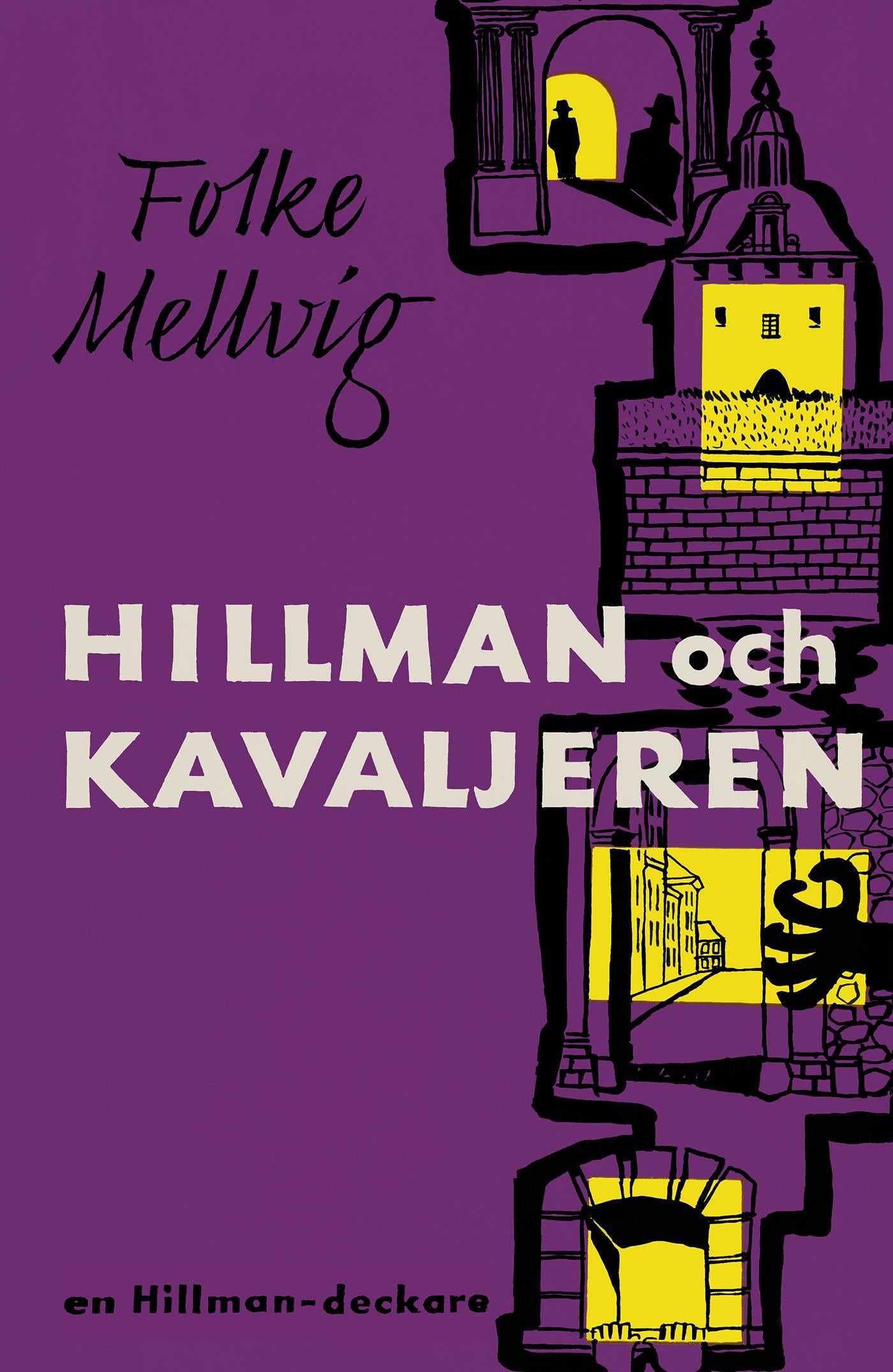Hillman och Kavaljeren – E-bok