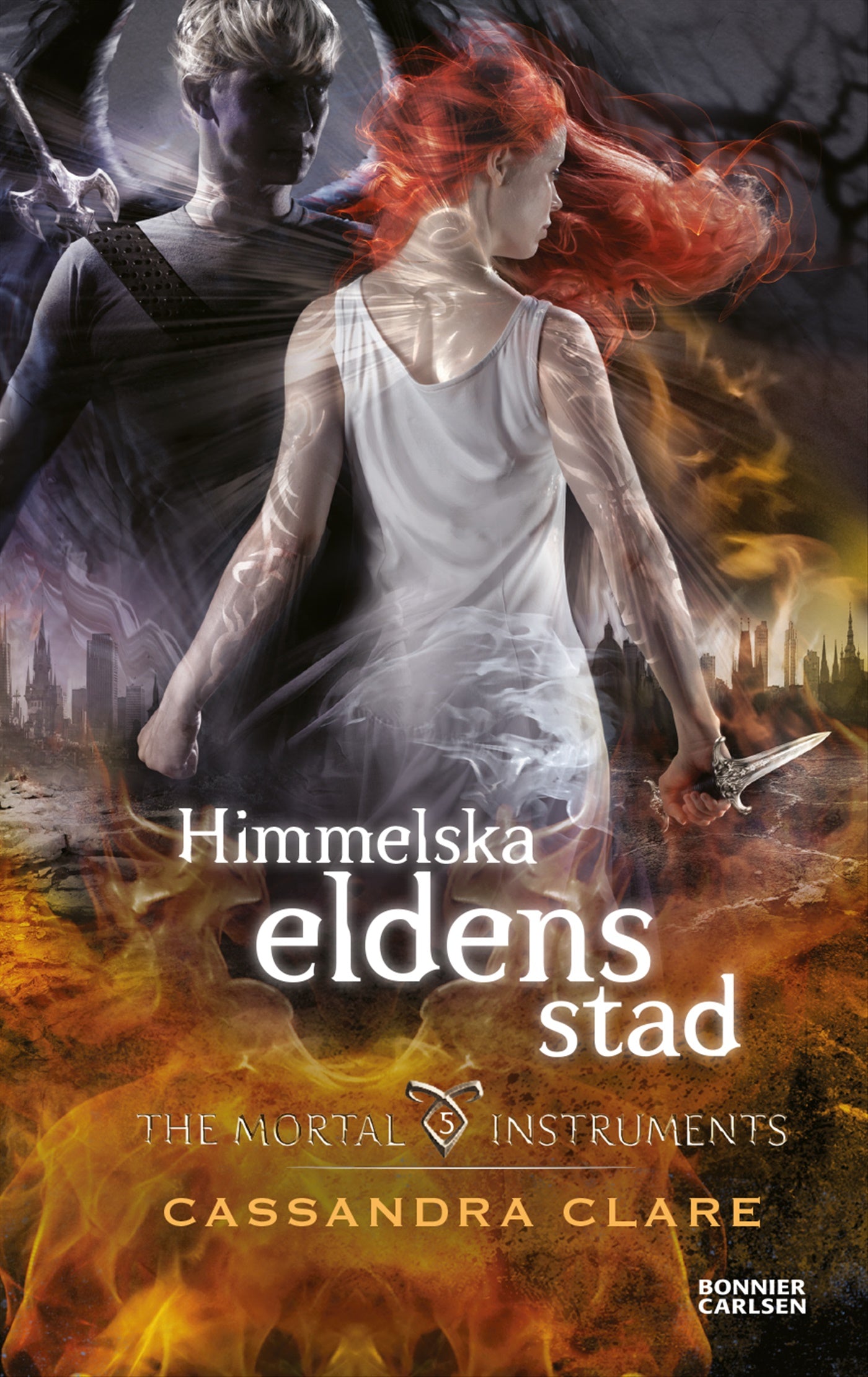 Himmelska eldens stad – E-bok