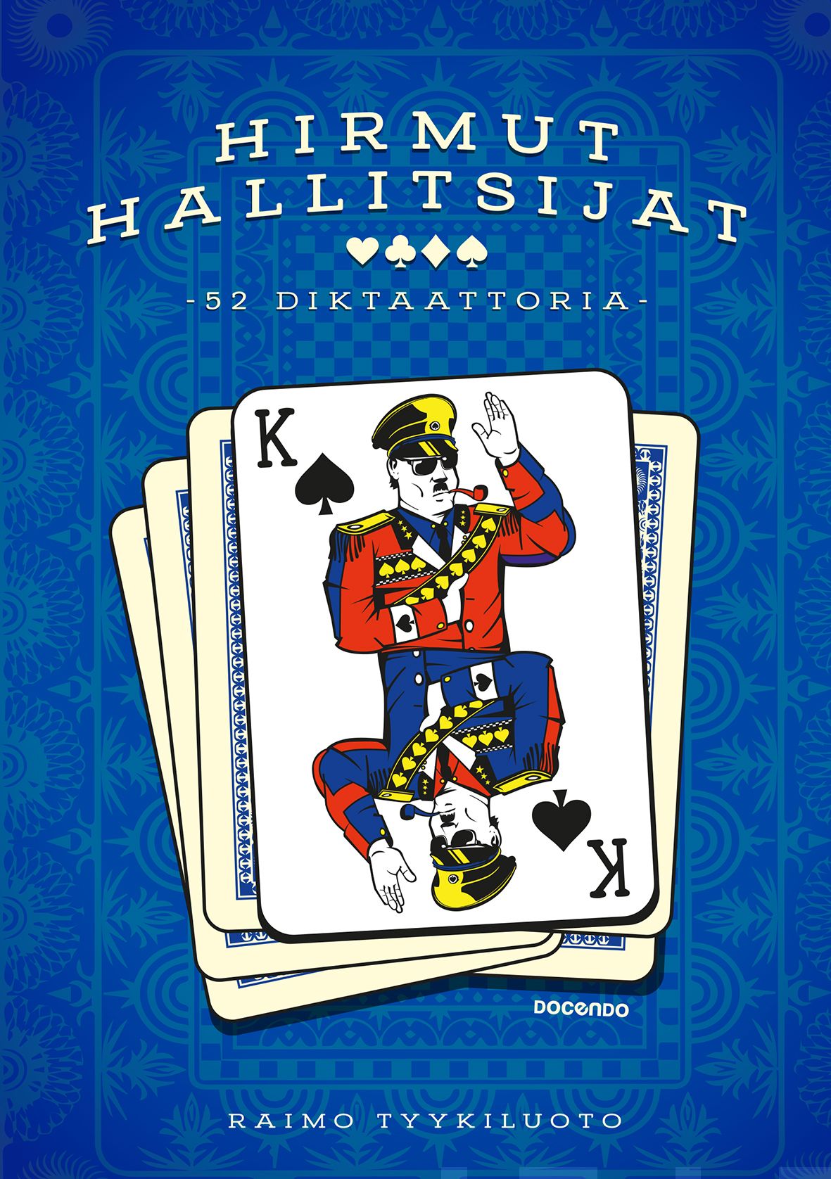 Hirmut hallitsijat – E-bok